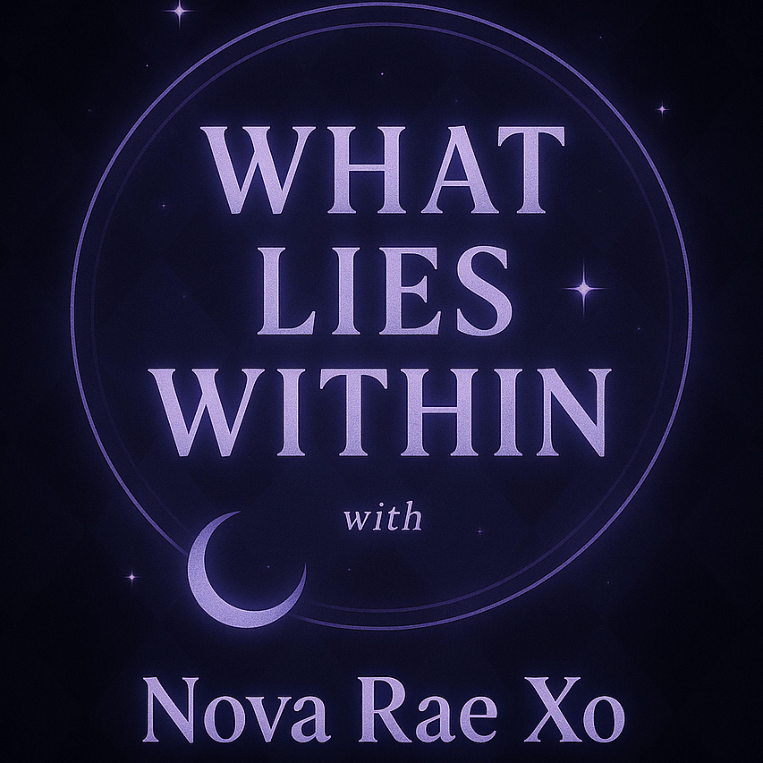 What Lies Within podcast artwork