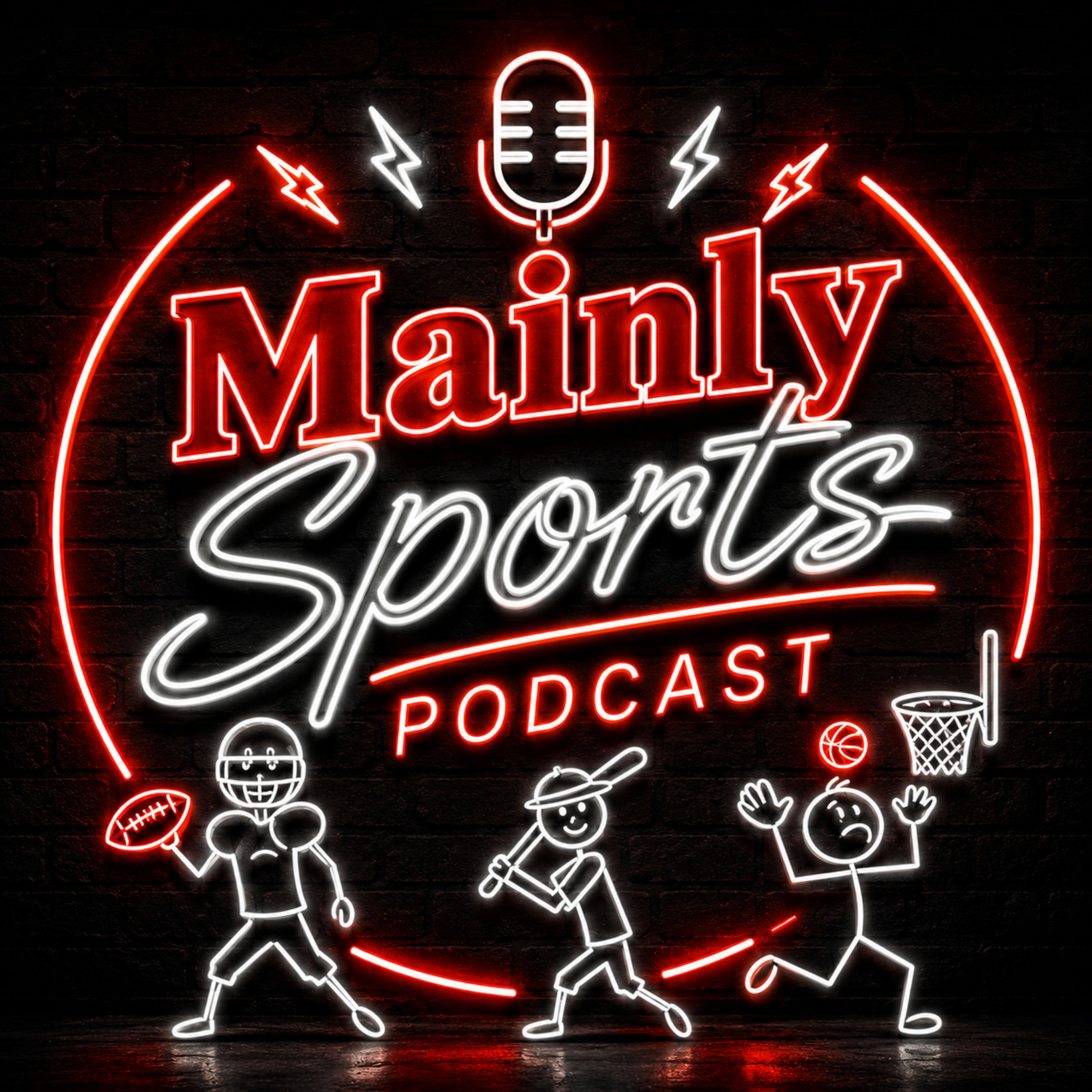 Mainly Sports Podcast Episode 5: Patriots QB Legend Vs Drake Maye This Sunday episode artwork