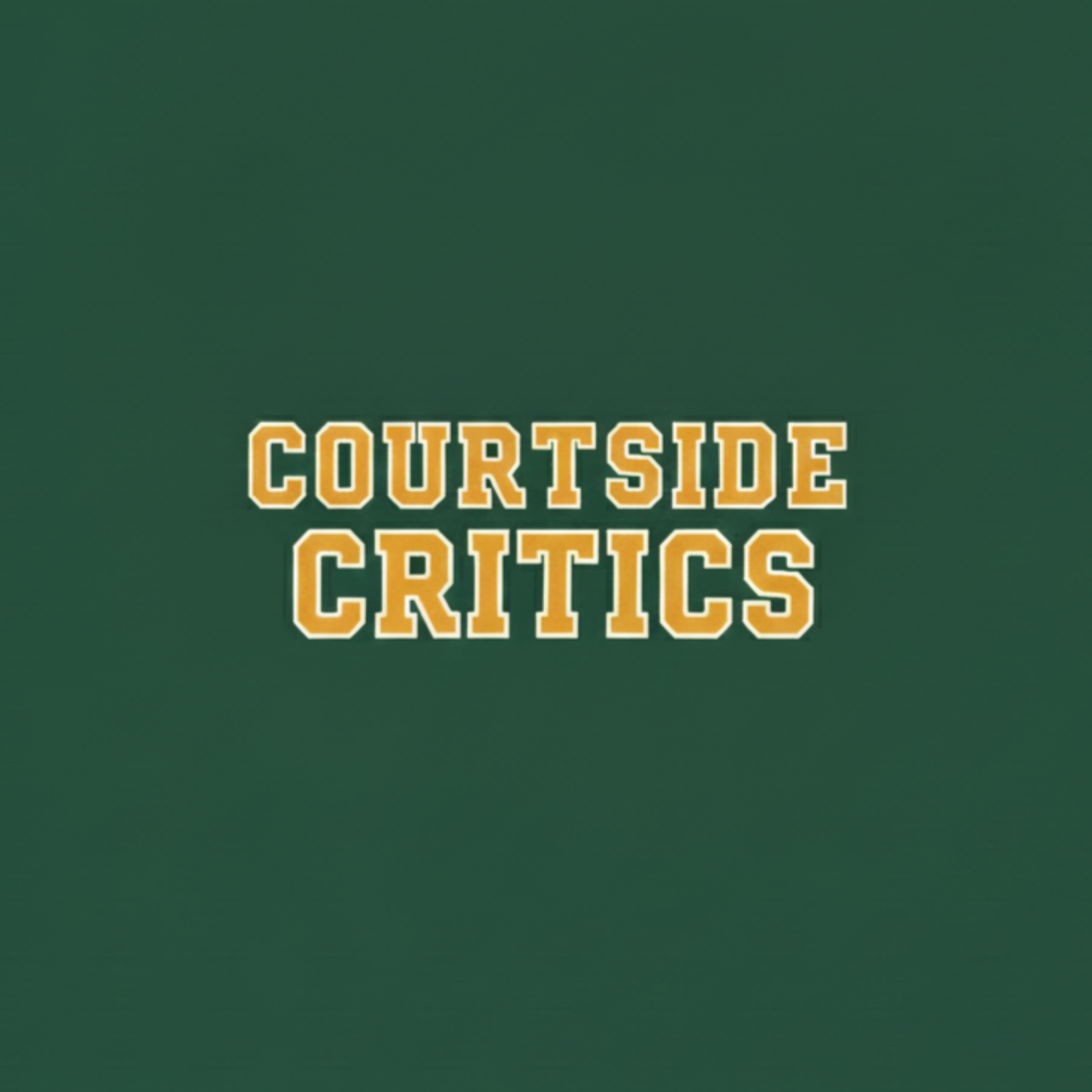 Courtside Critics