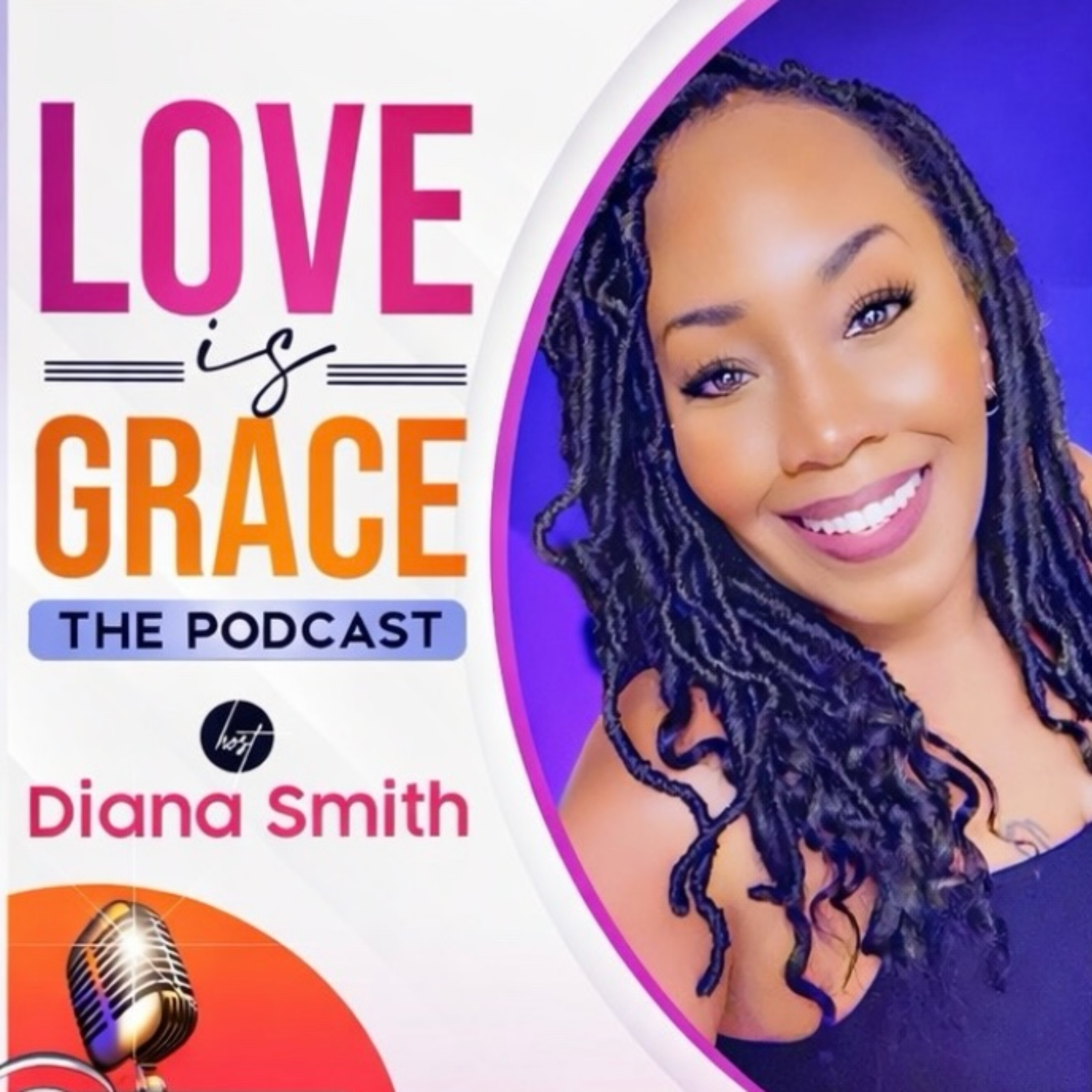 The Love is Grace Podcast podcast artwork