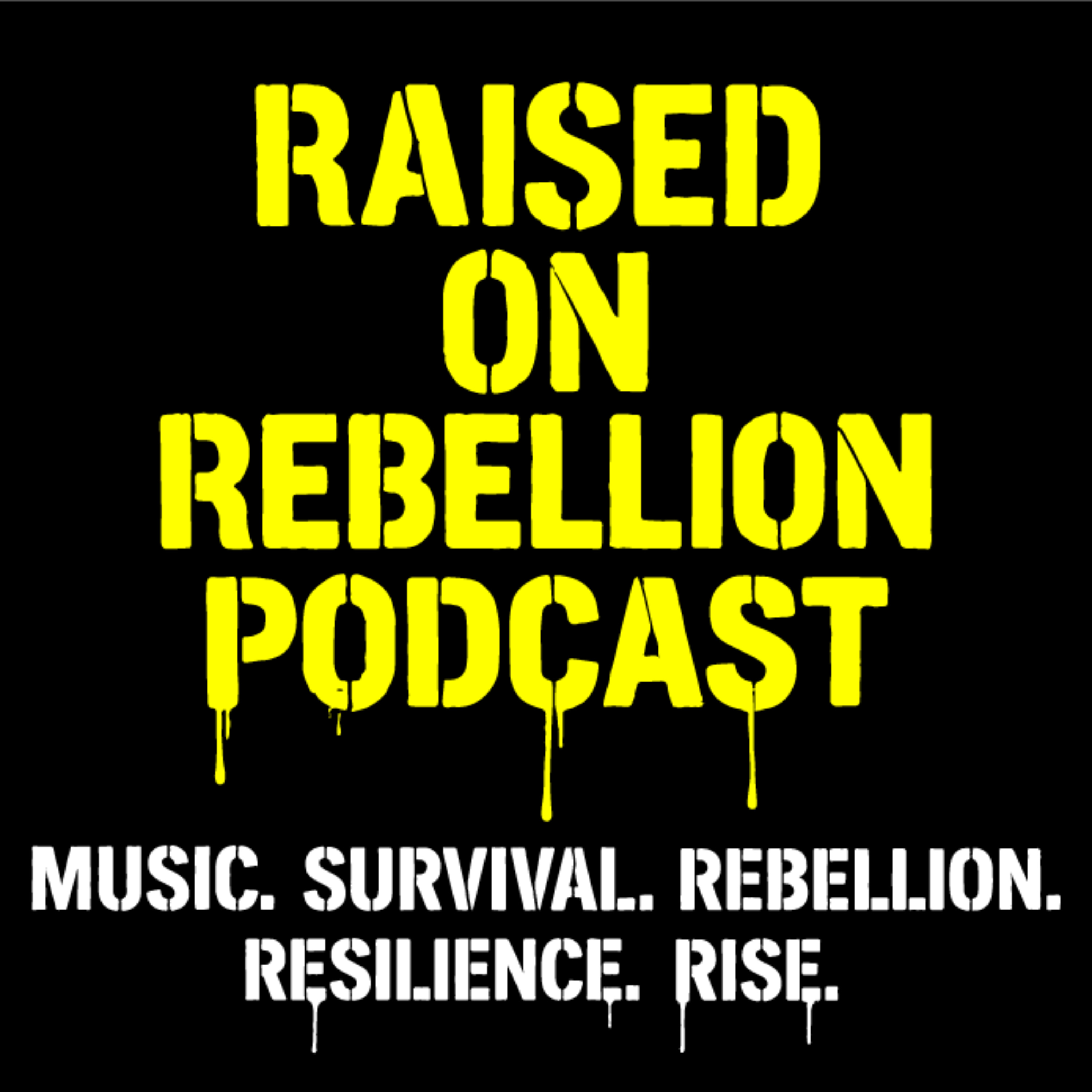 Raised on Rebellion cover art