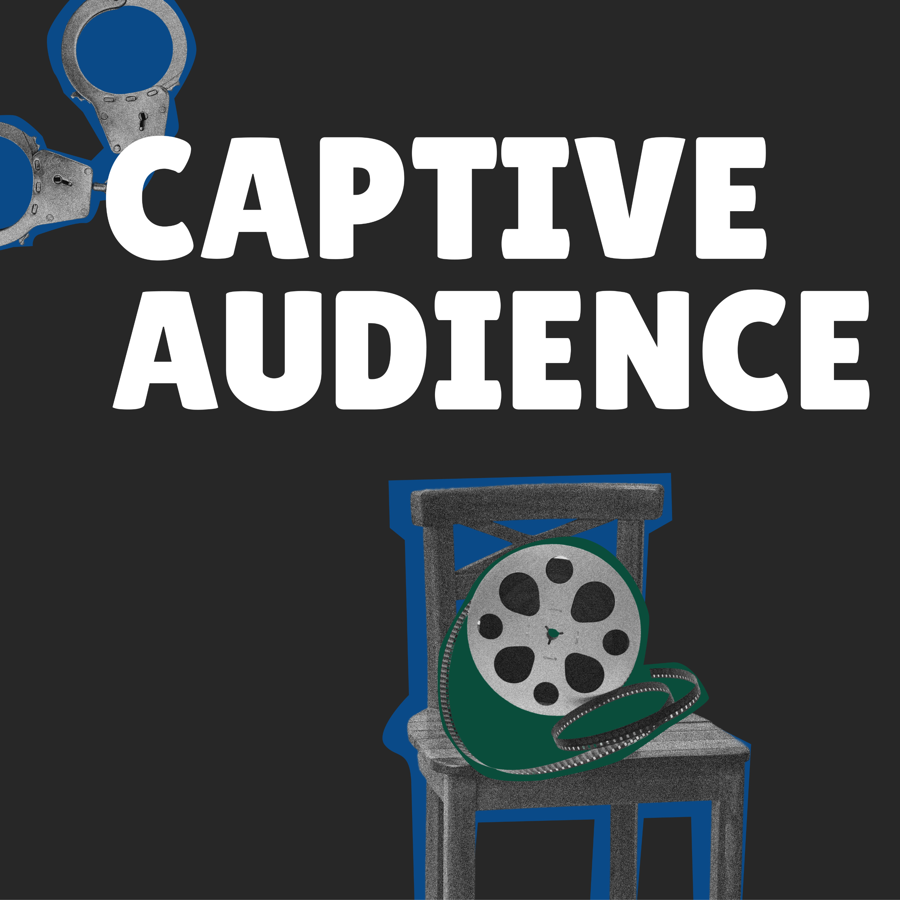 Captive Audience
