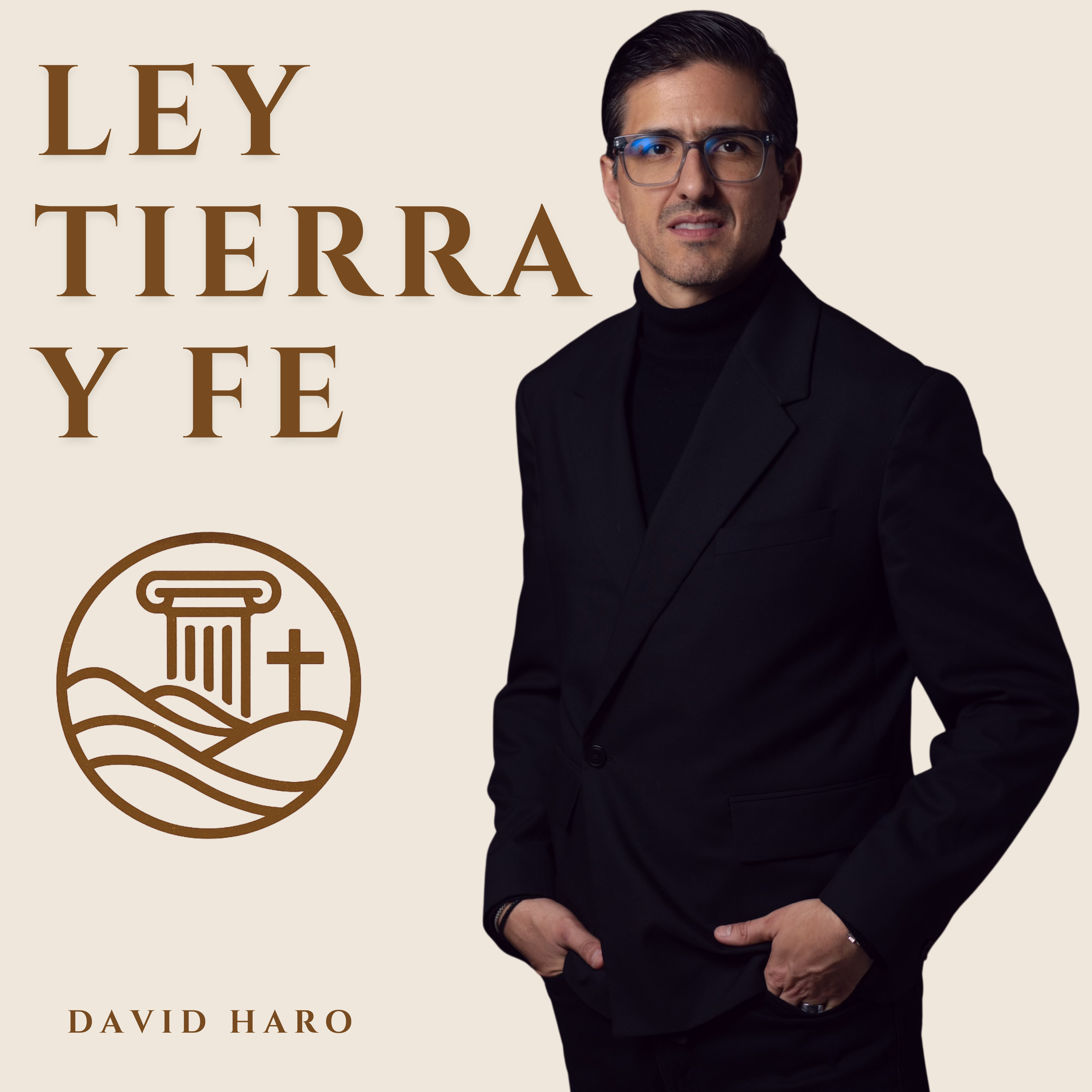 Ley, Tierra y Fe podcast artwork