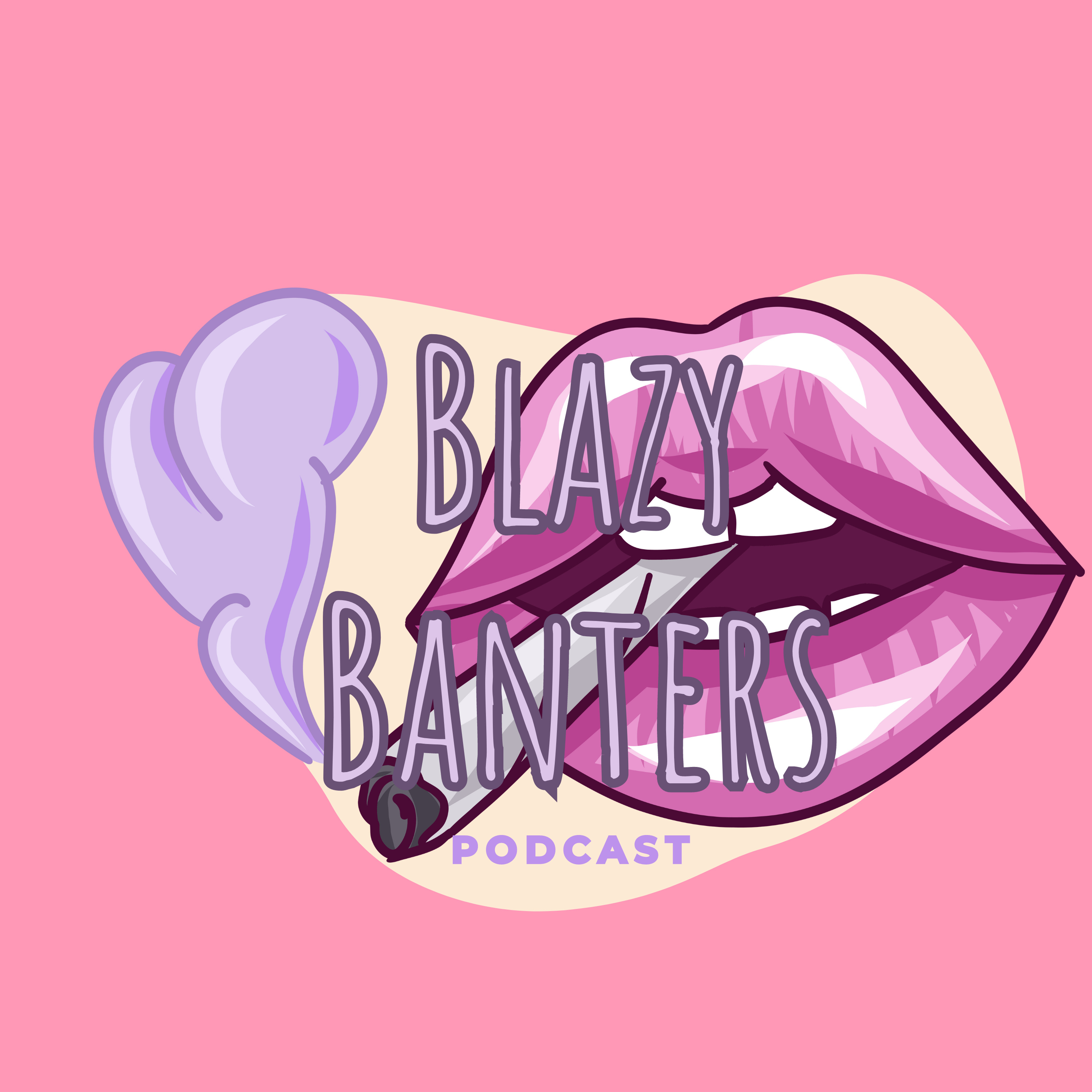 Blazy Banters podcast artwork
