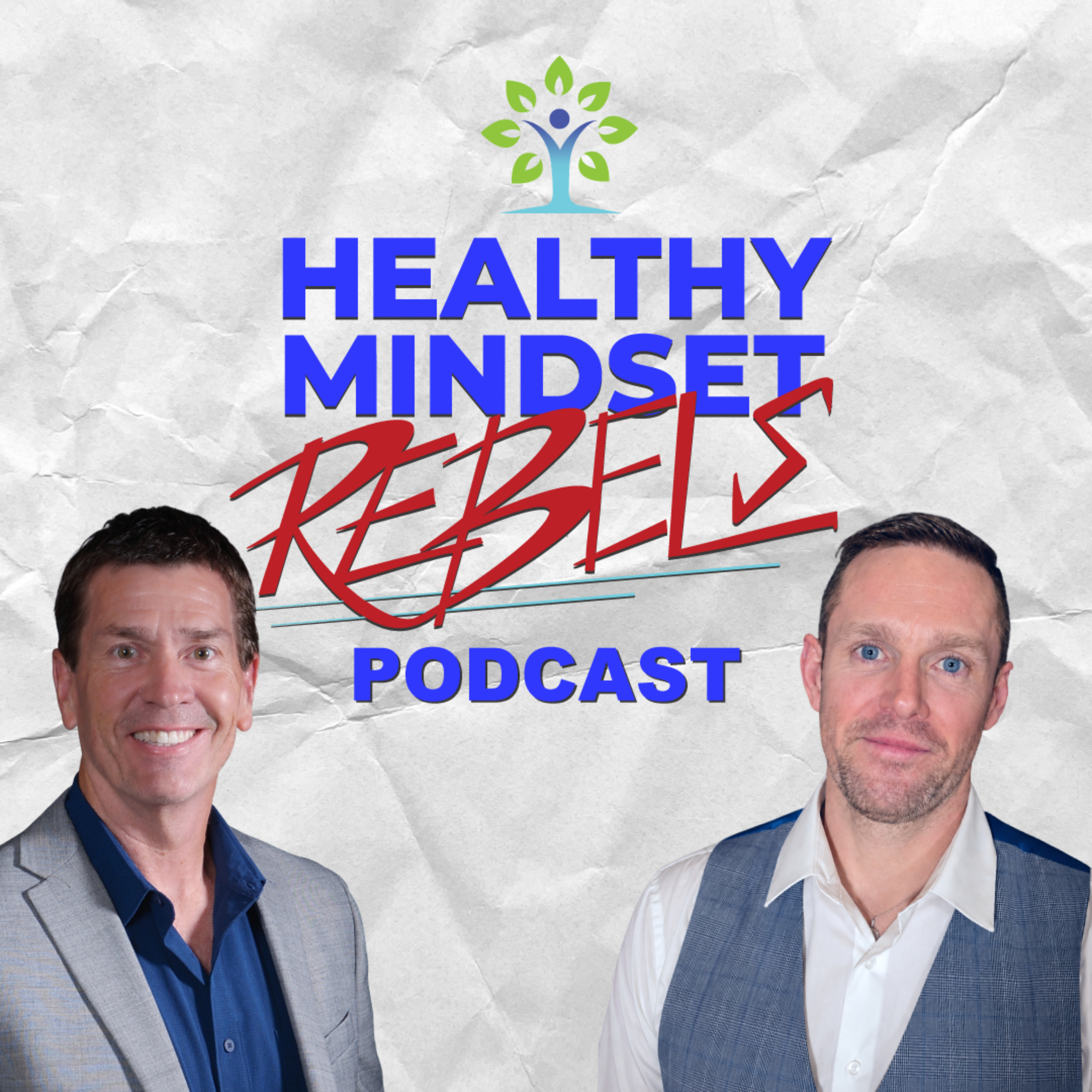 Healthy Mindset Rebels Podcast