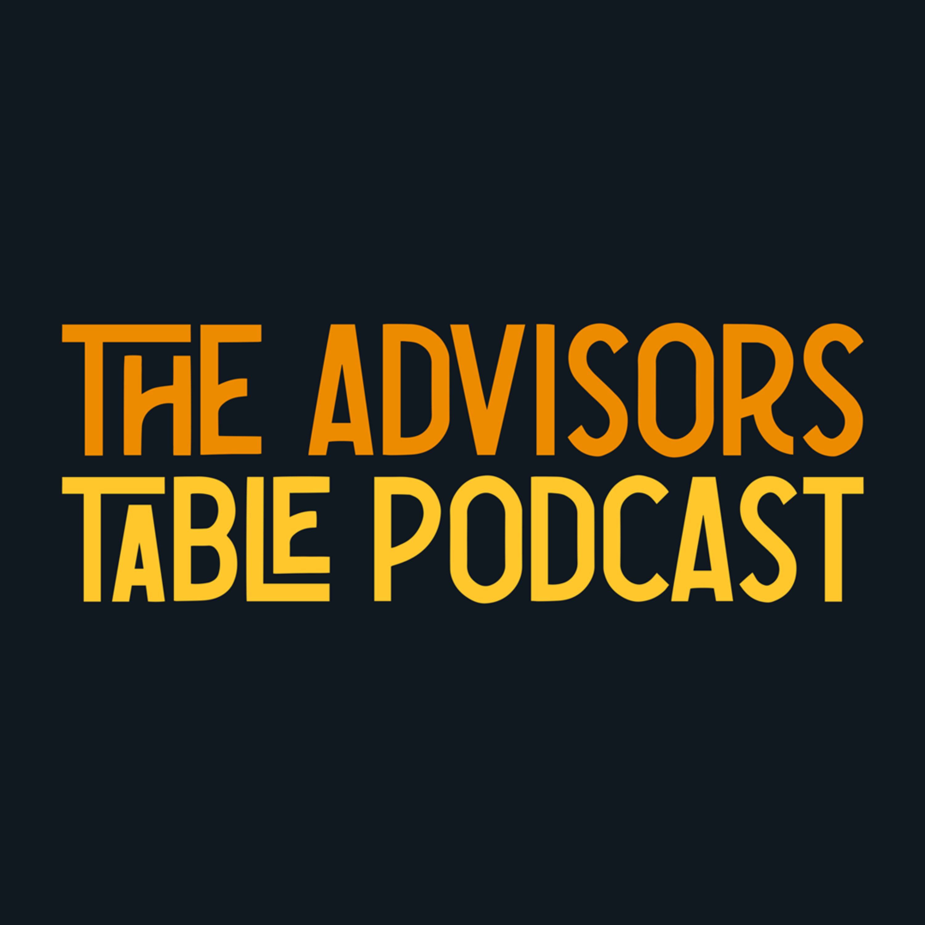 The Advisors Table Podcast
