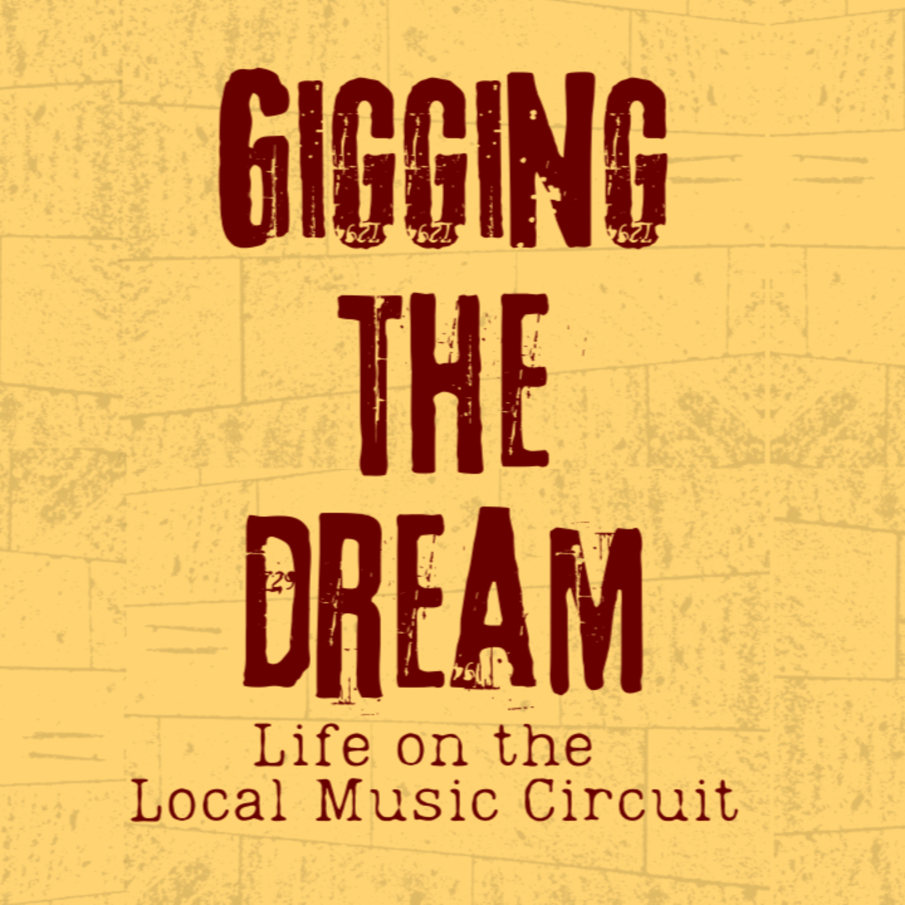 Gigging The Dream