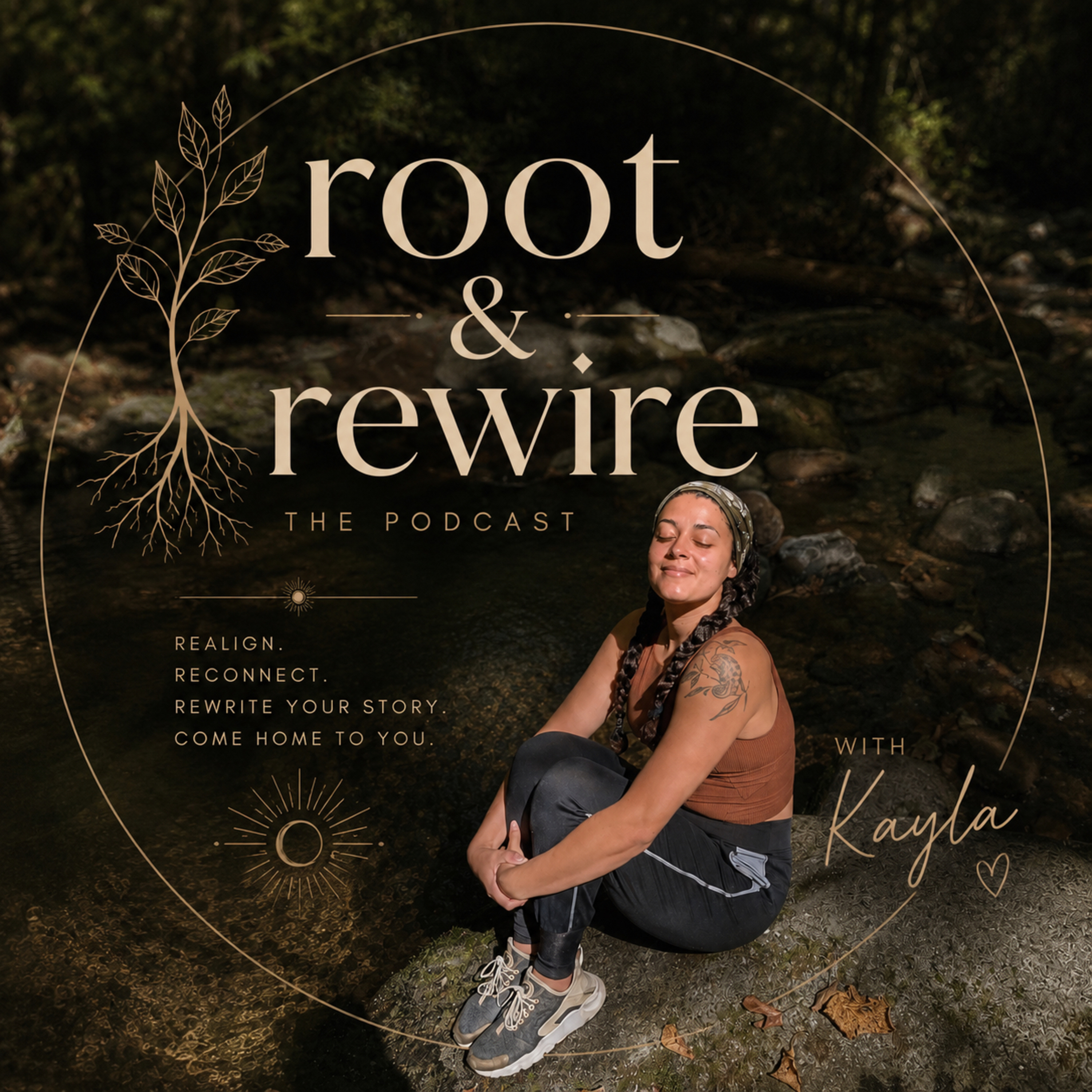 Root & Rewire