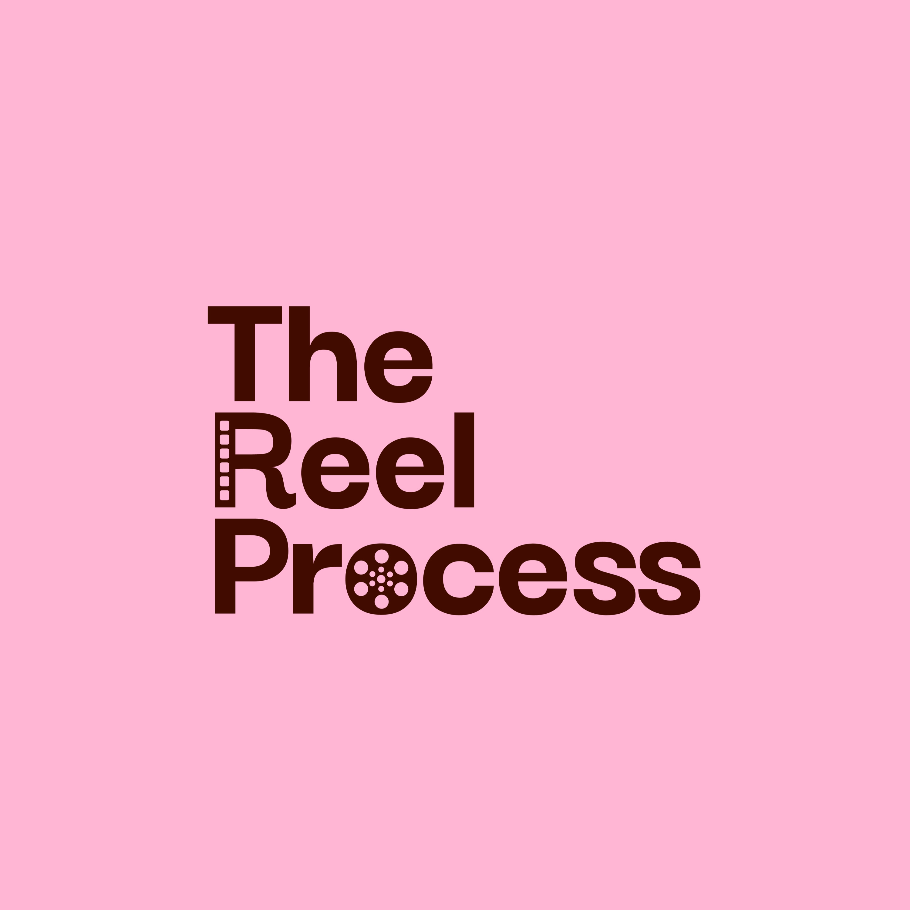 The Reel Process