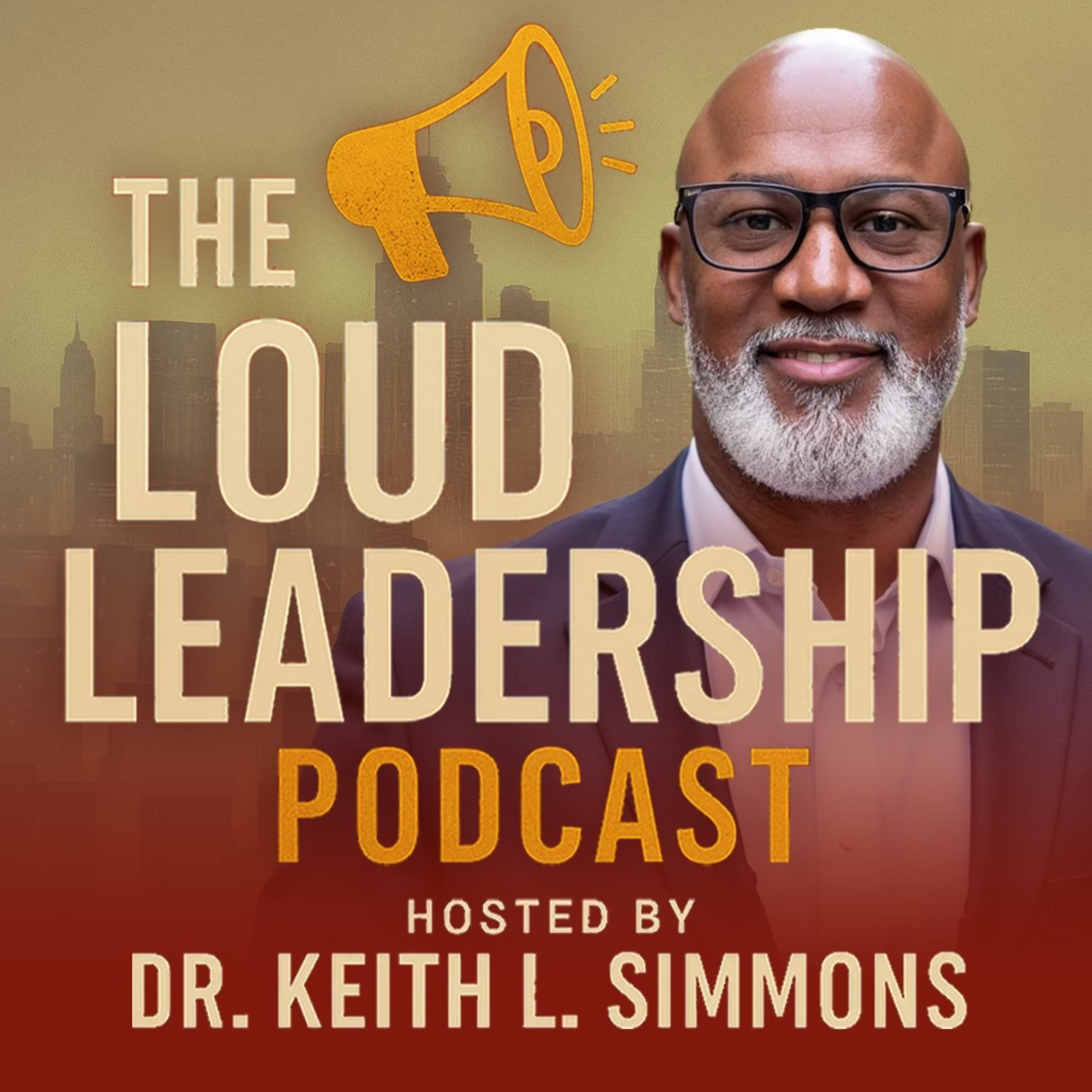 The Loud Leadership Podcast podcast artwork