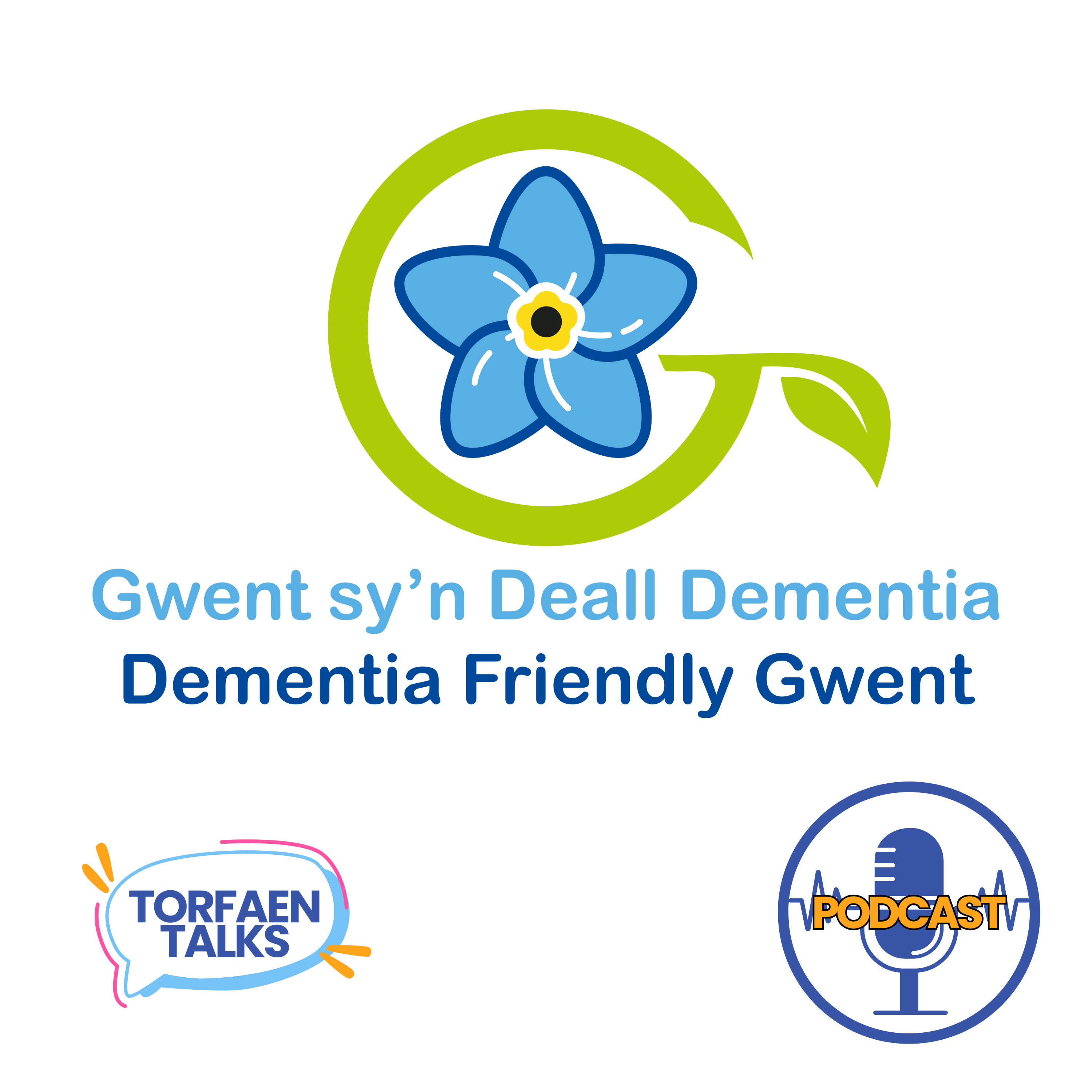 Dementia Friendly podcast artwork
