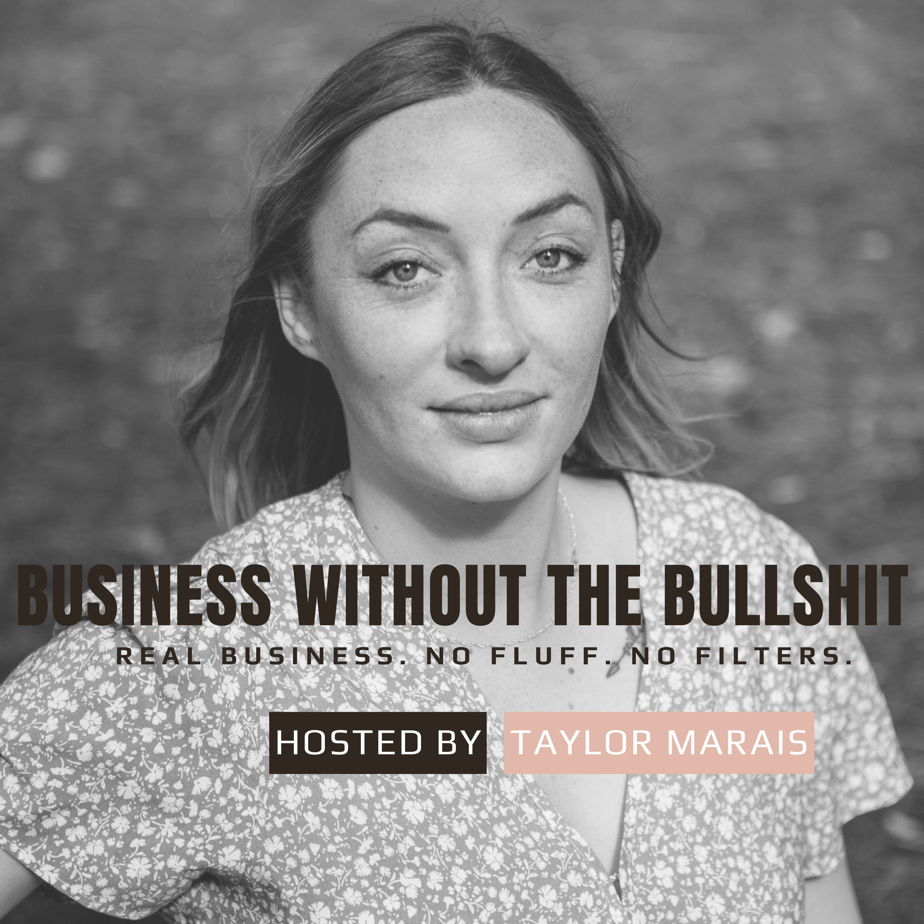 Business Without the Bullshit podcast artwork