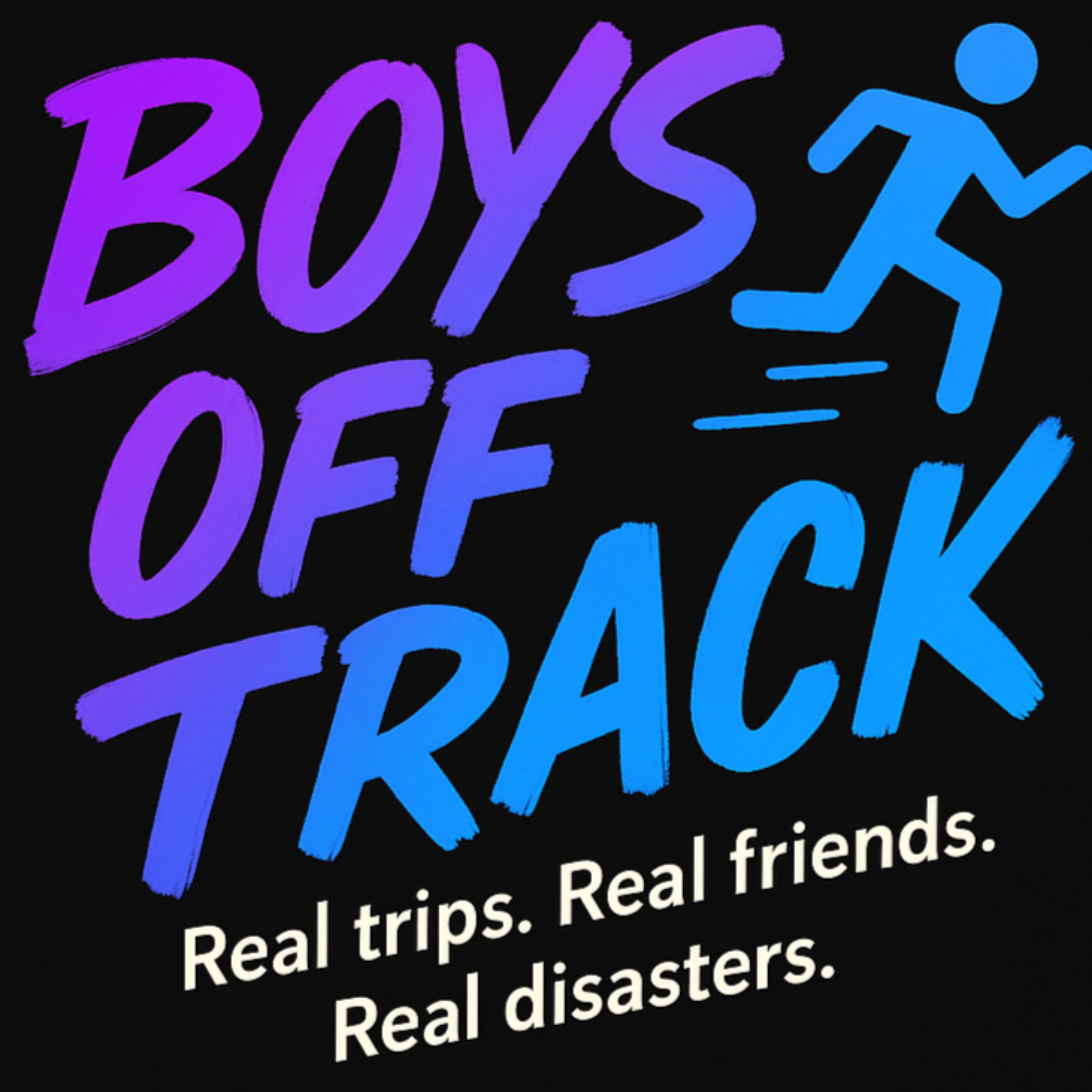 BOYS OFF TRACK