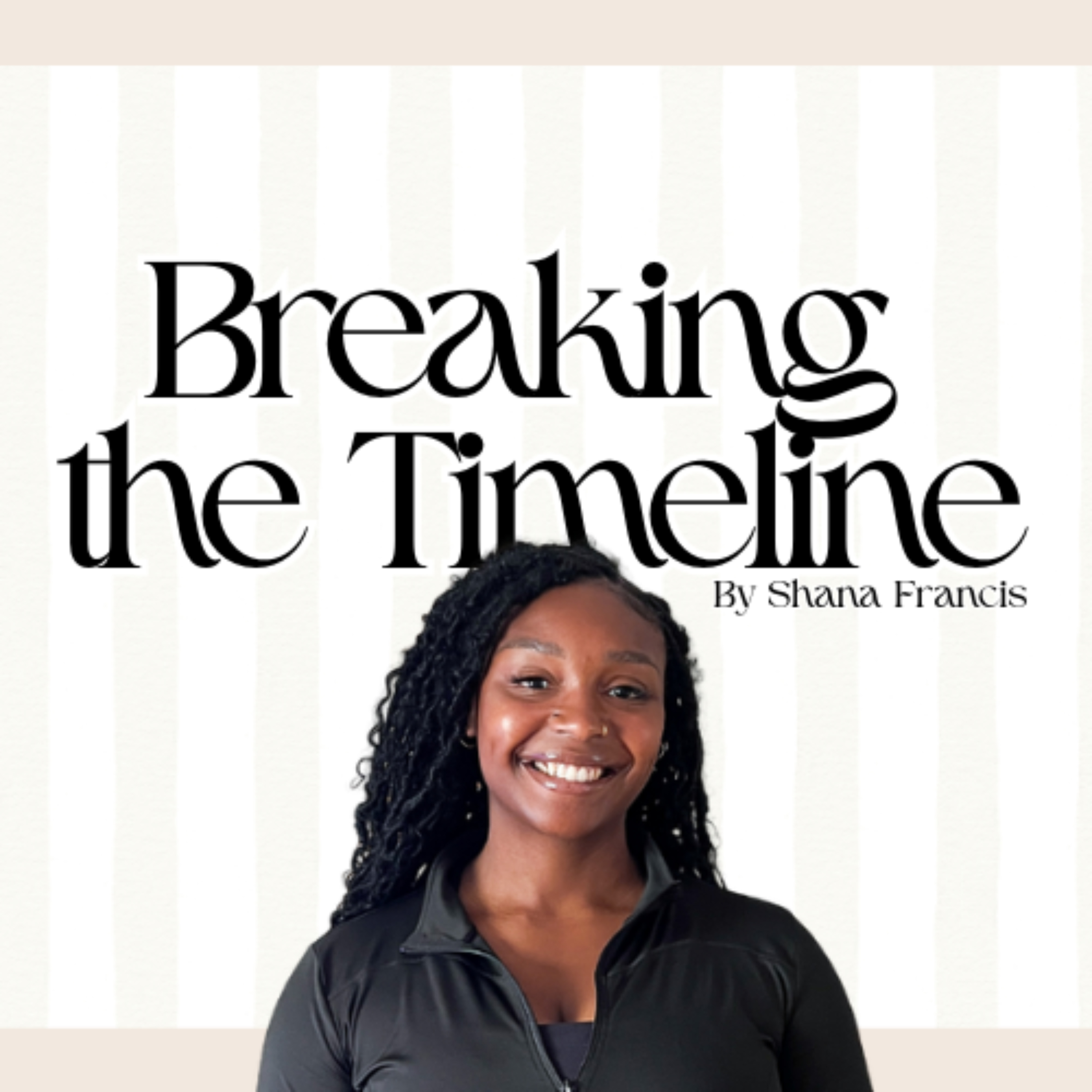 Breaking the Timeline by Shana Francis cover art
