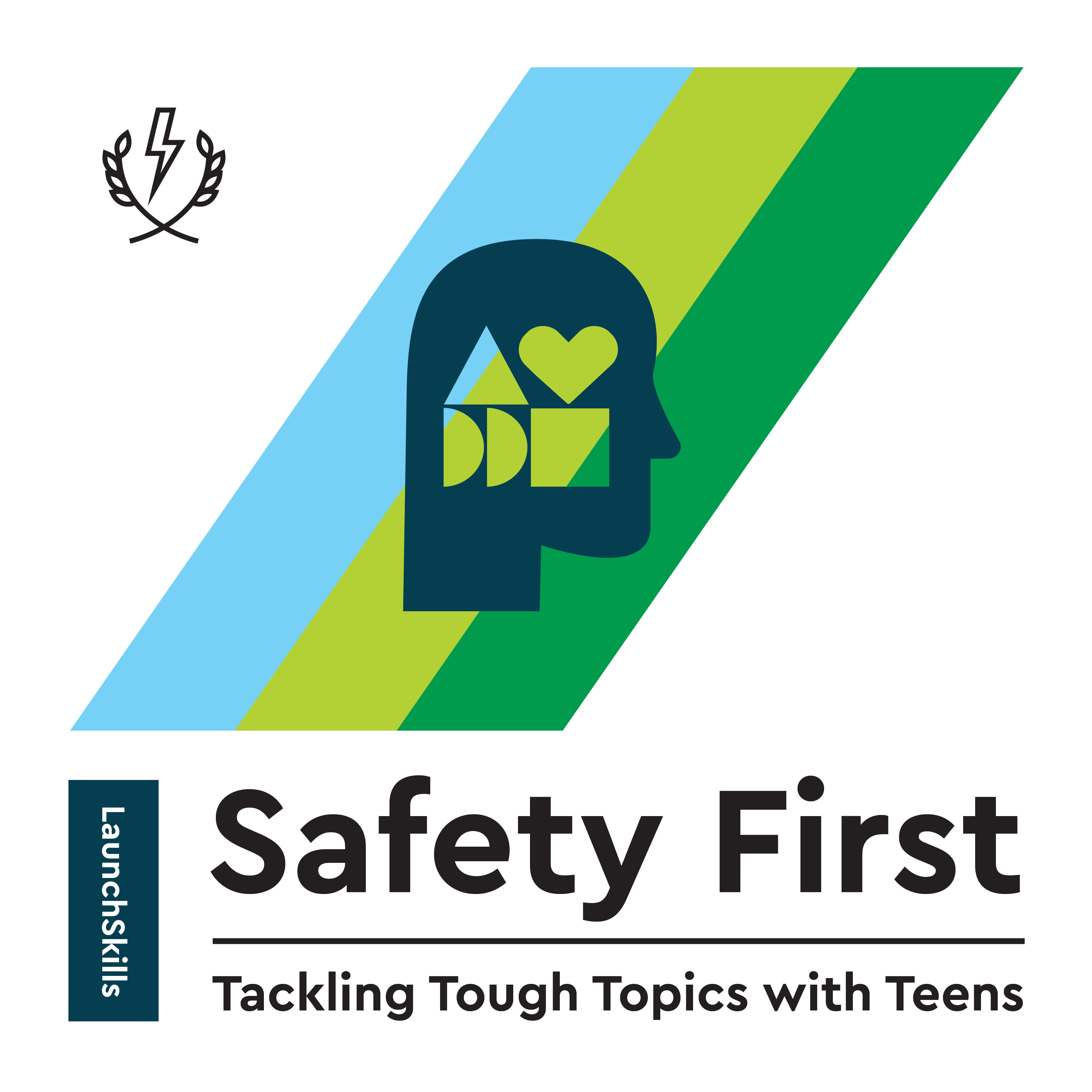 Safety First: Tackling Tough Topics with Teens