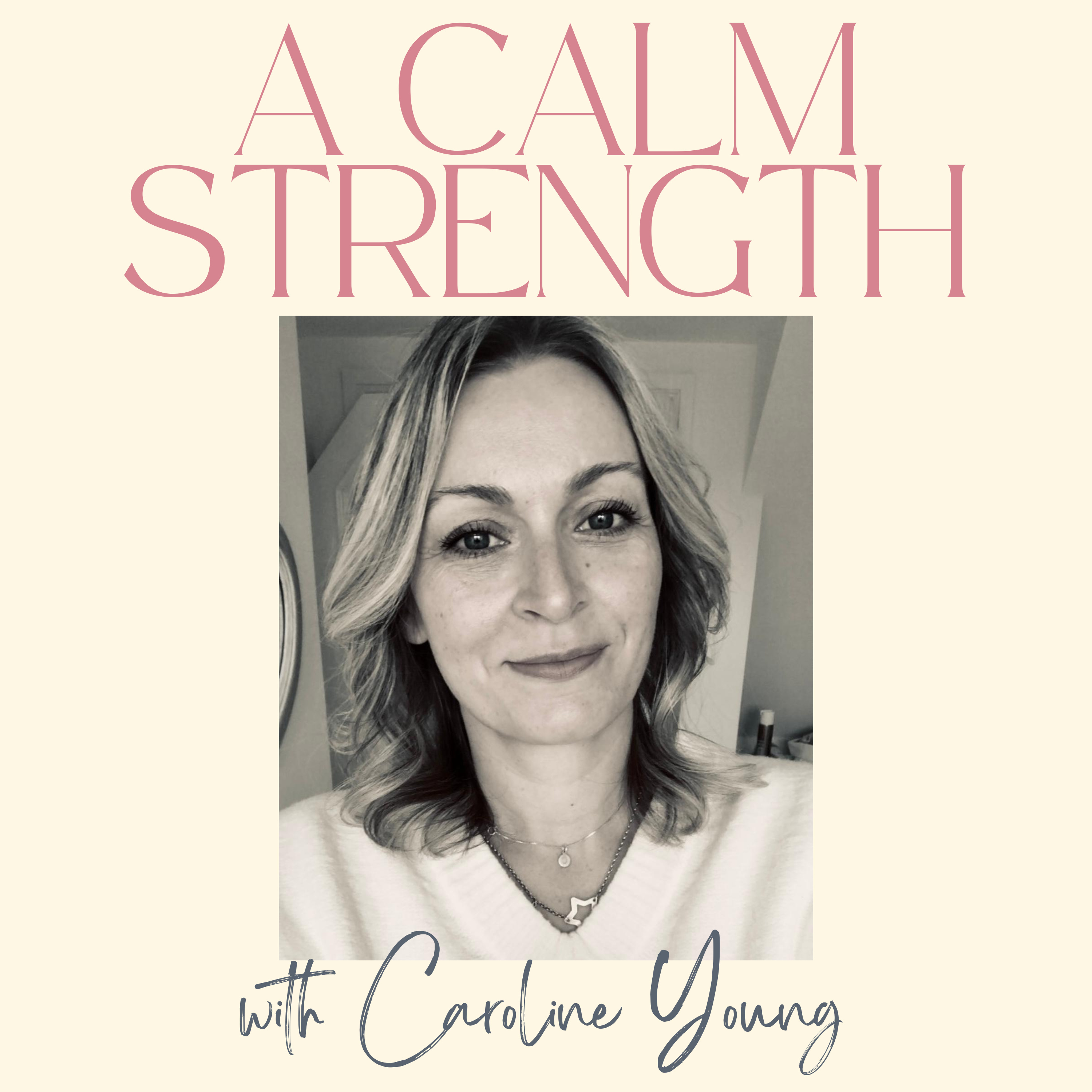 A Calm Strength