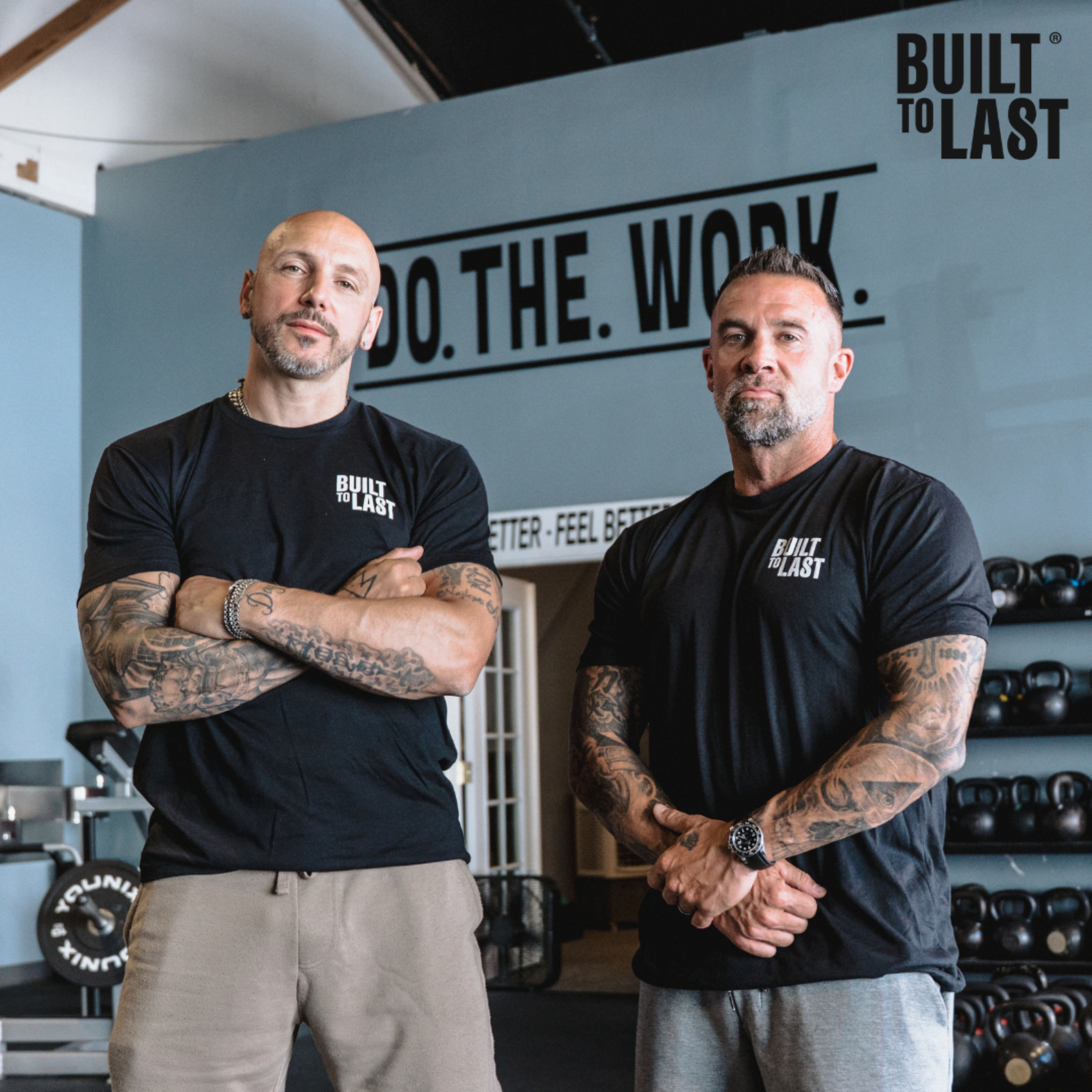 Built to Last Gym Podcast