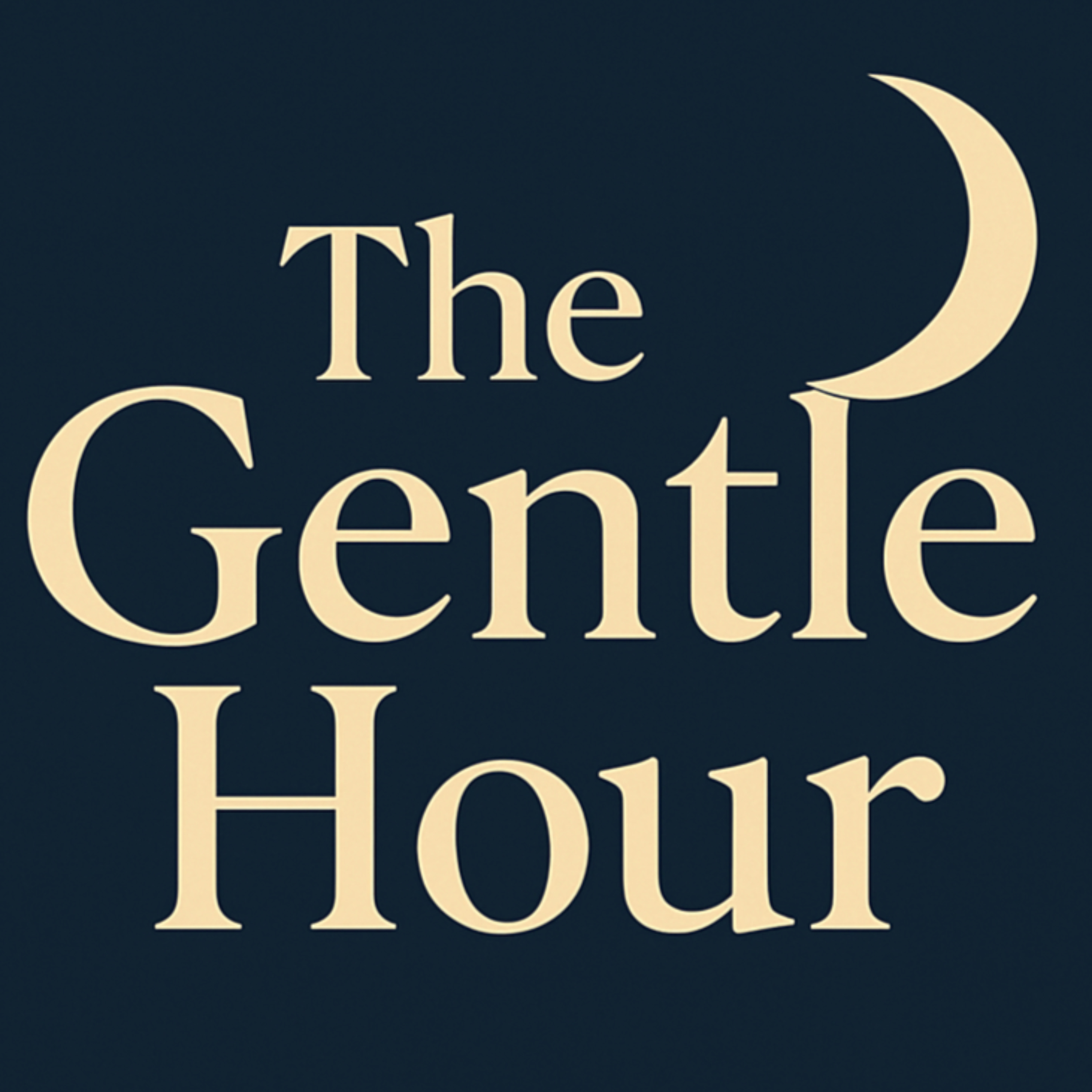 The Gentle Hour podcast artwork