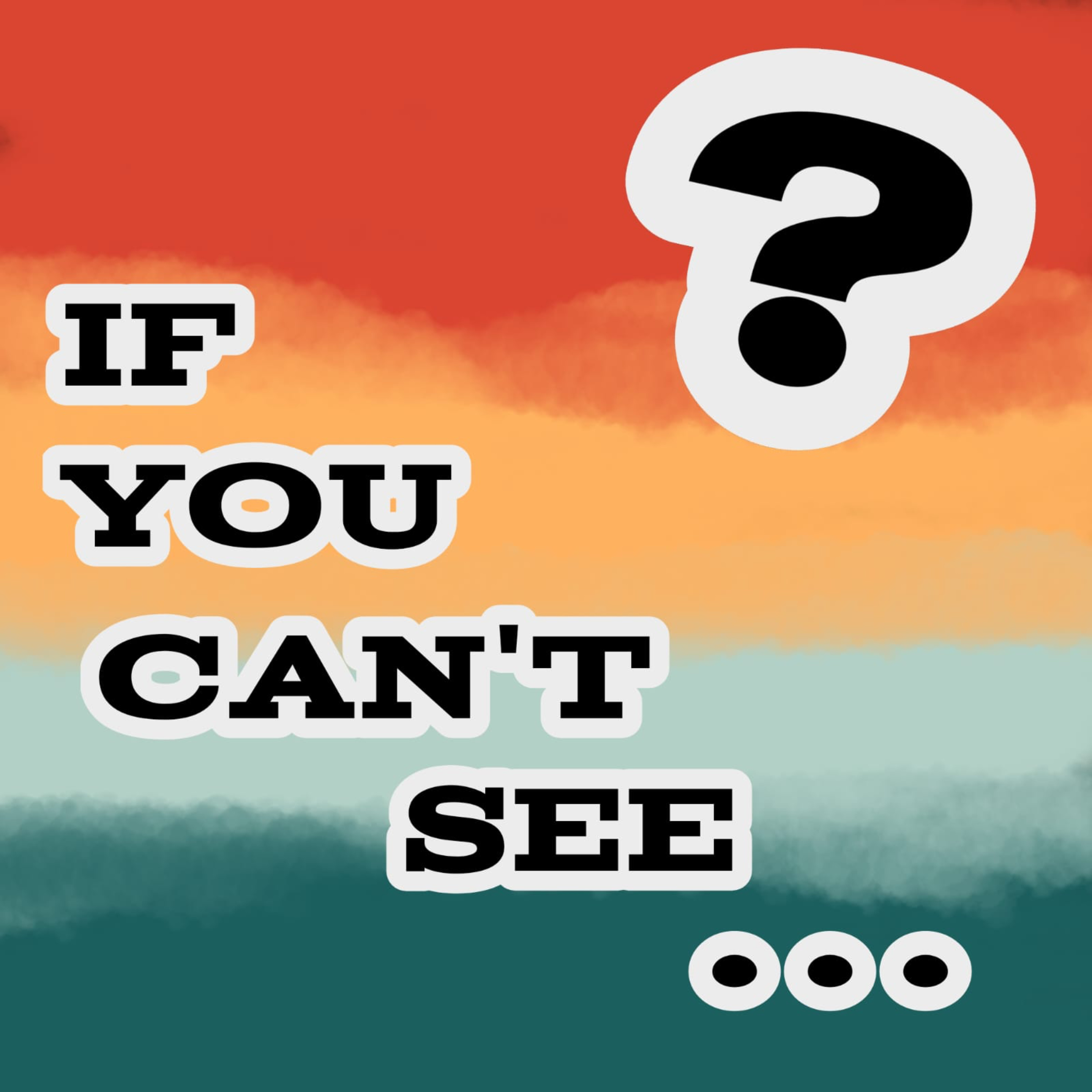 If You Can't See cover art