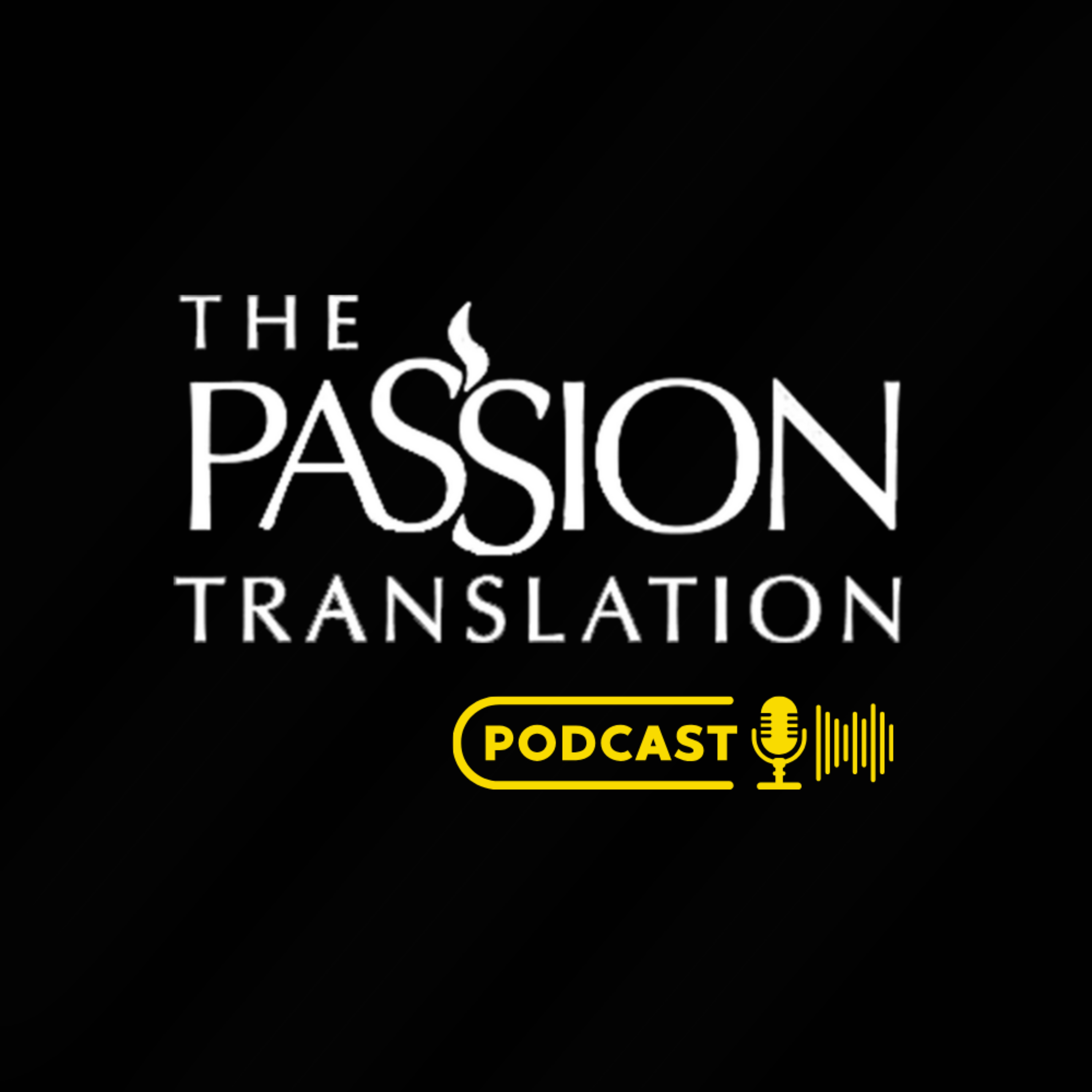 The Passion Translation podcast artwork