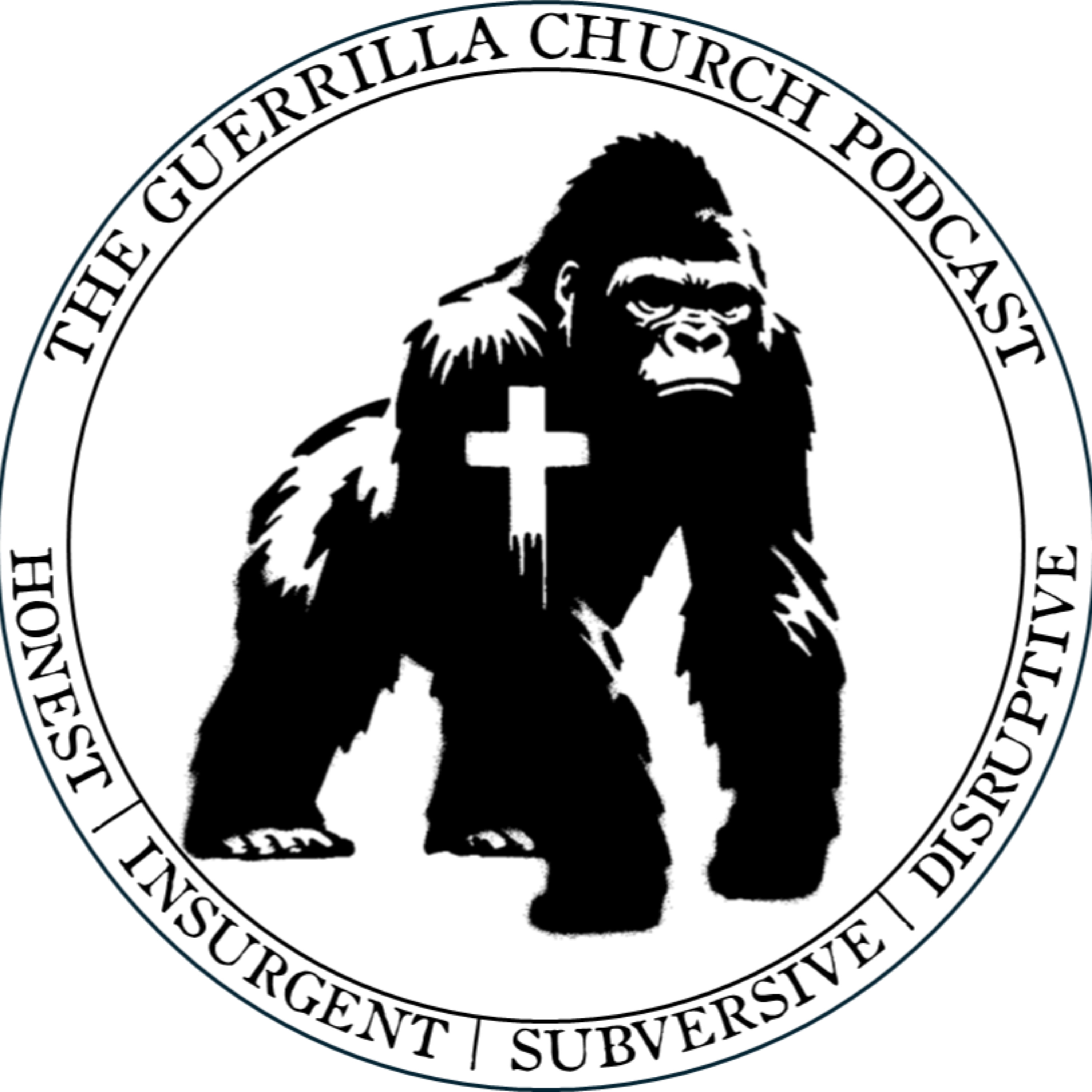The Guerrilla Church Podcast cover art
