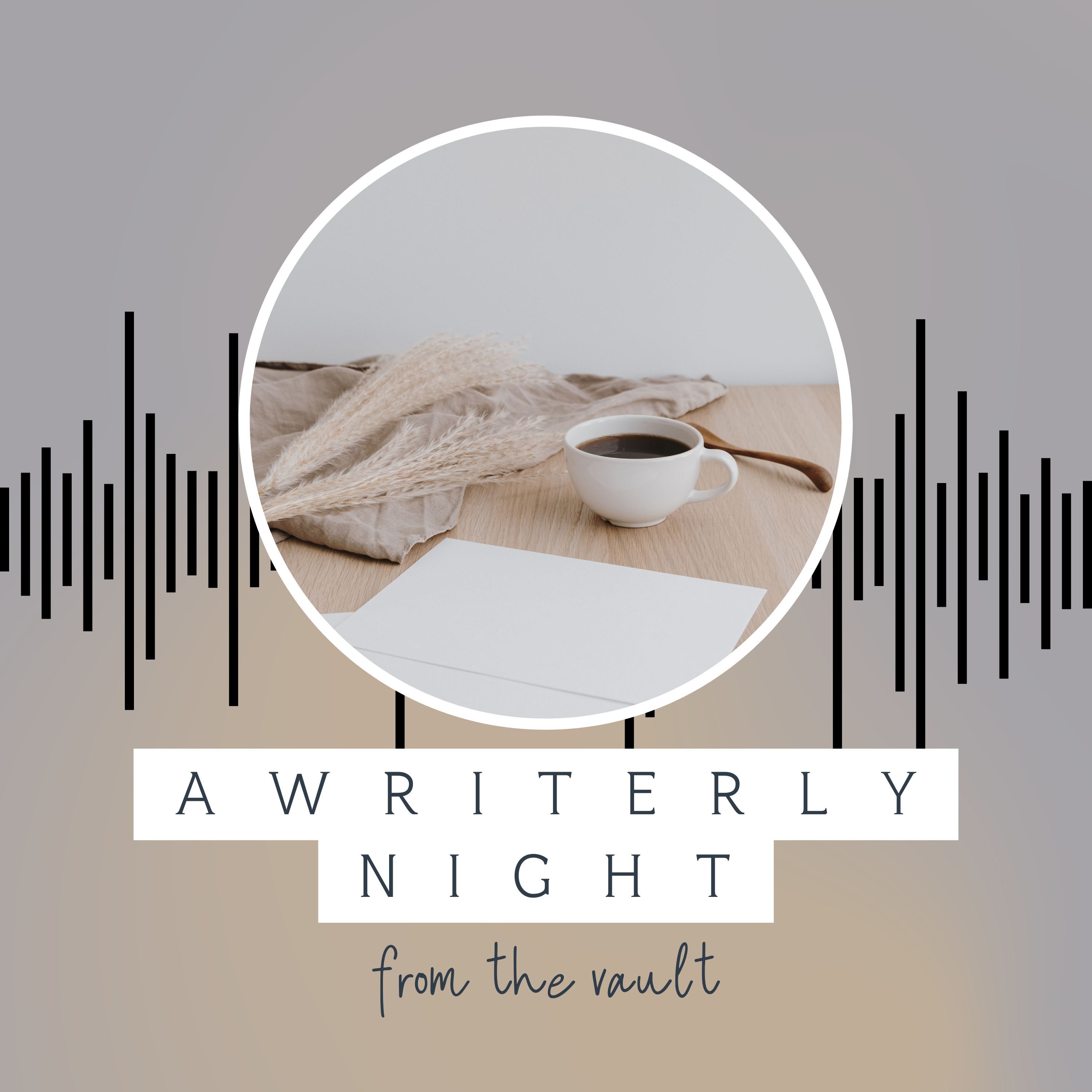 A Writerly Night (From the Vault) podcast artwork