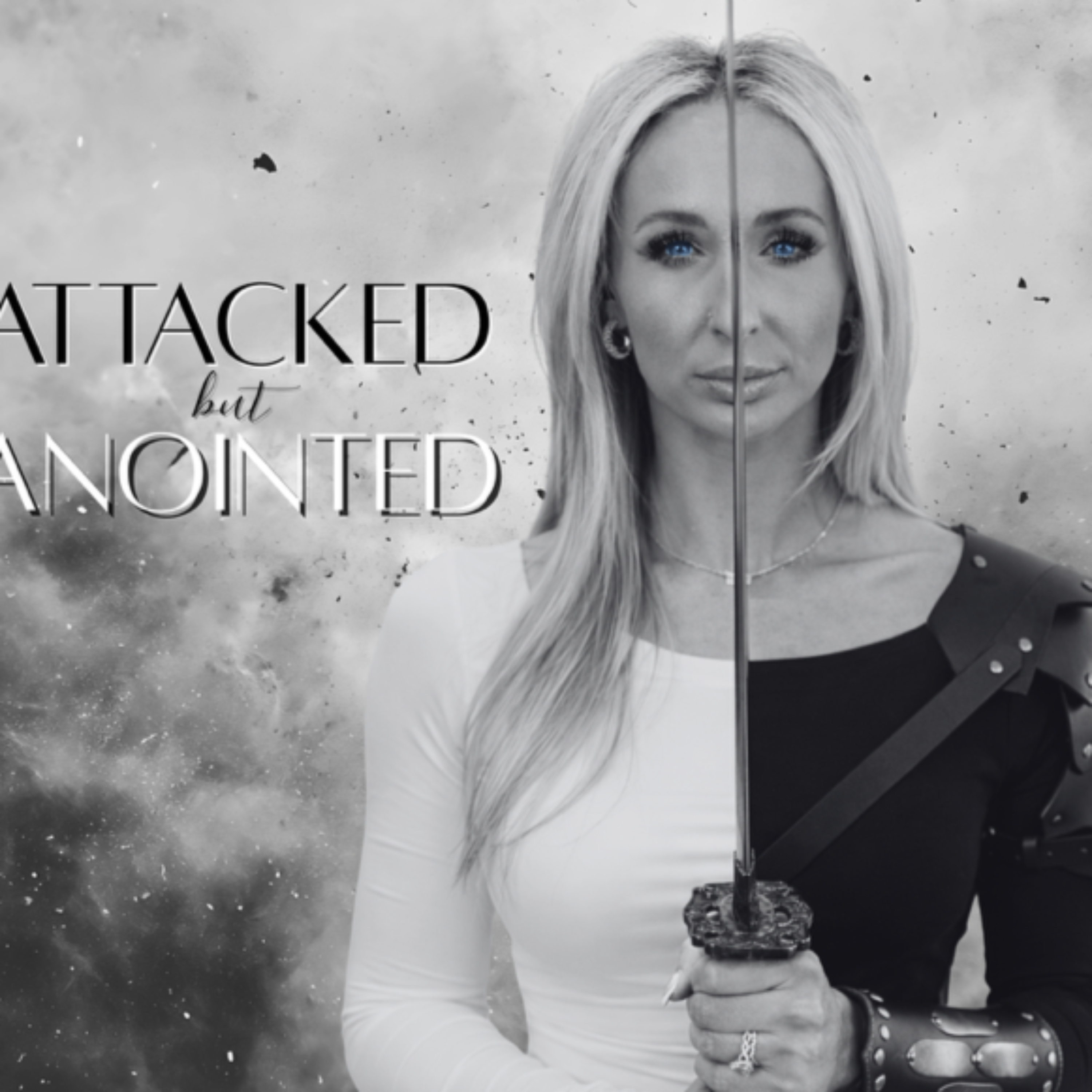 Attacked But Anointed cover art
