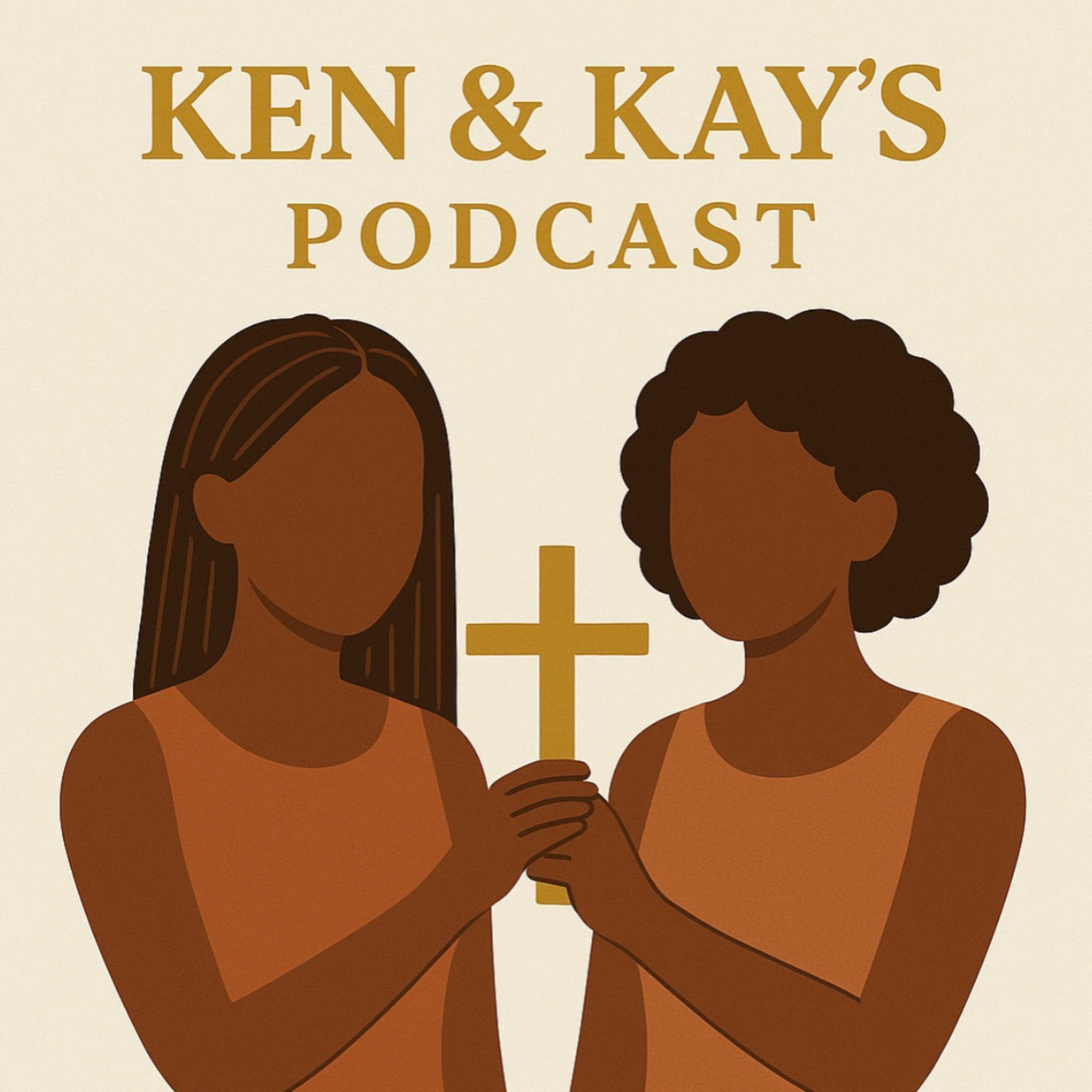 Ken & Kay’s Podcast