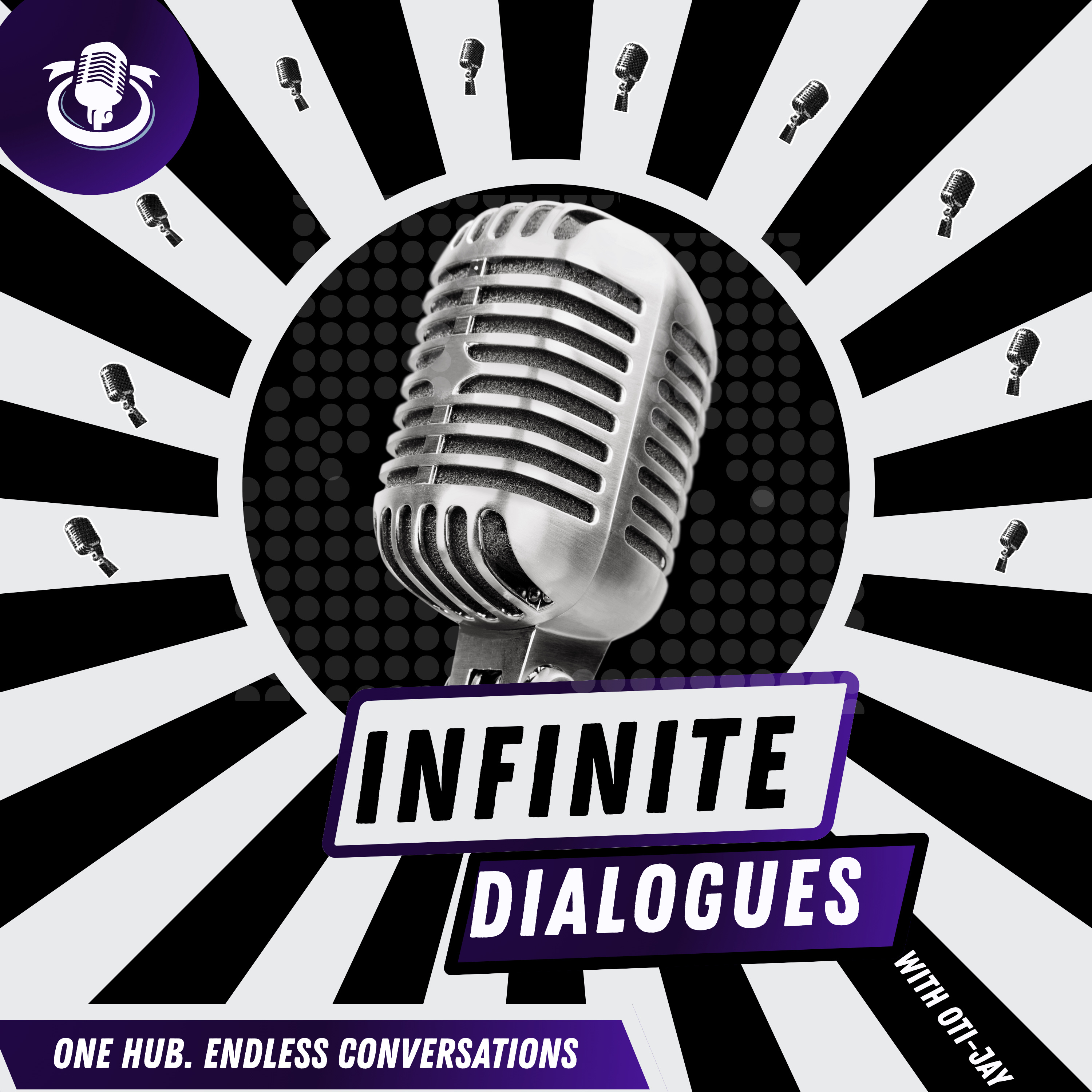Infinite Dialogues with Oti Jay