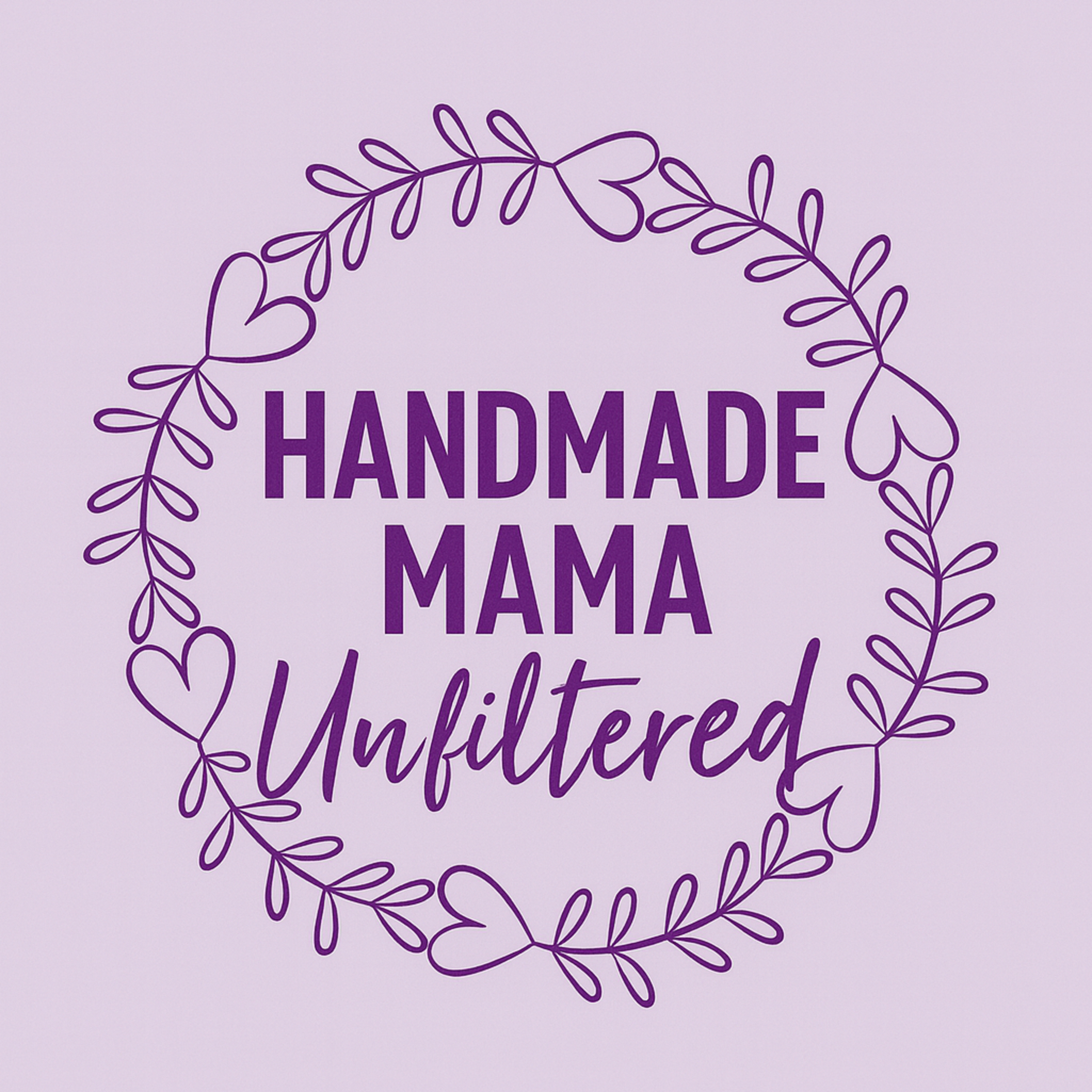 Handmade Mama Unfiltered cover art