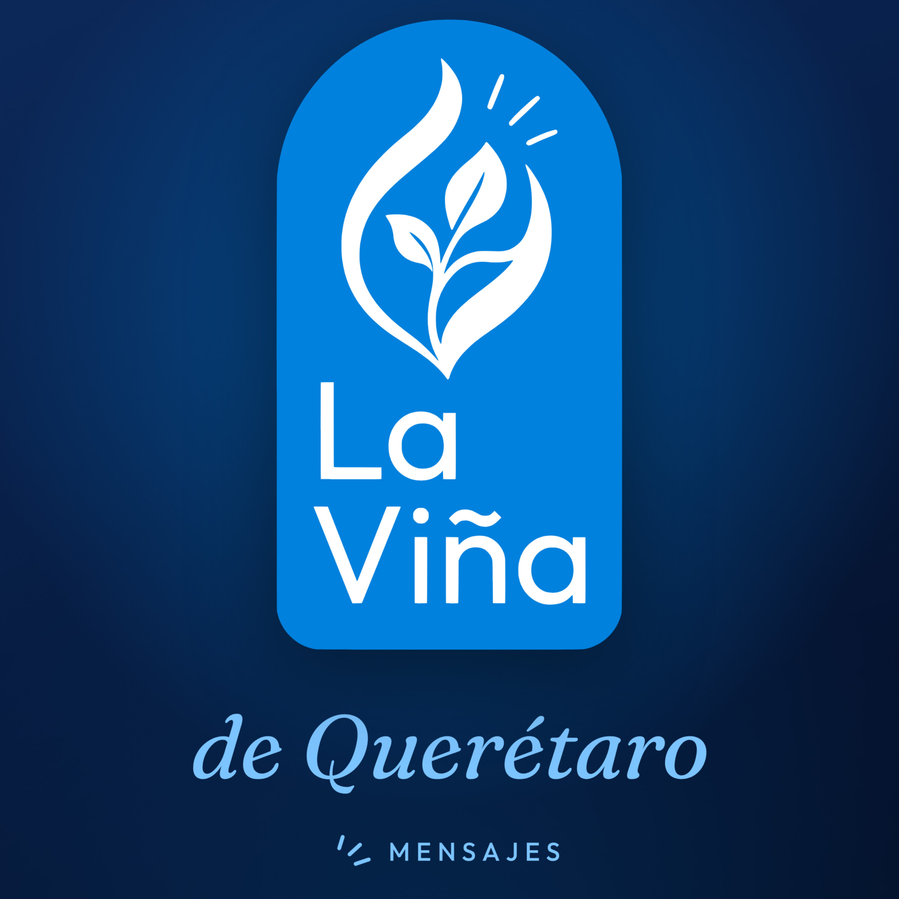Portada de La Viña de Querétaro | Predicaciones y Enseñanza Bíblica