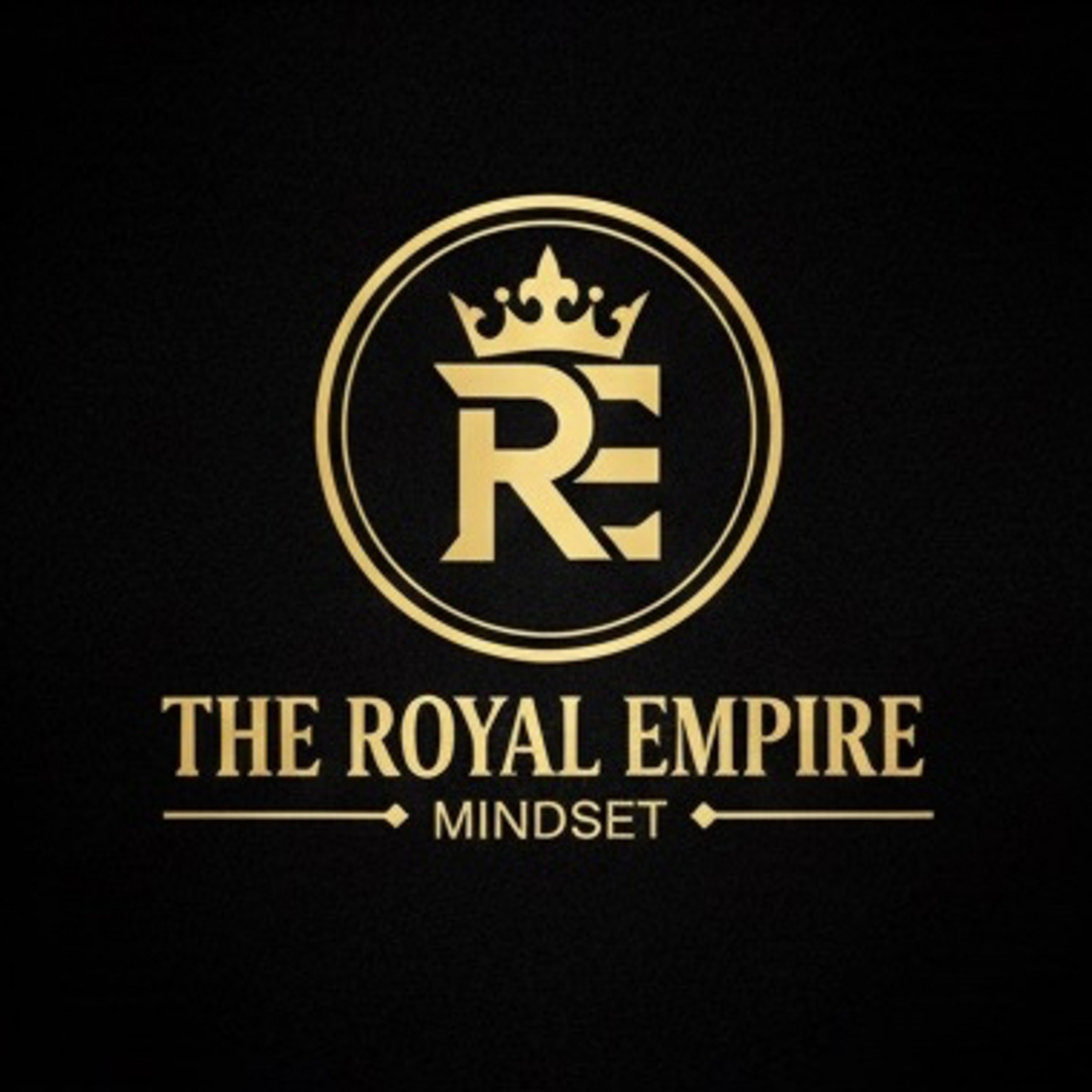 The Royal Empire Mindset
