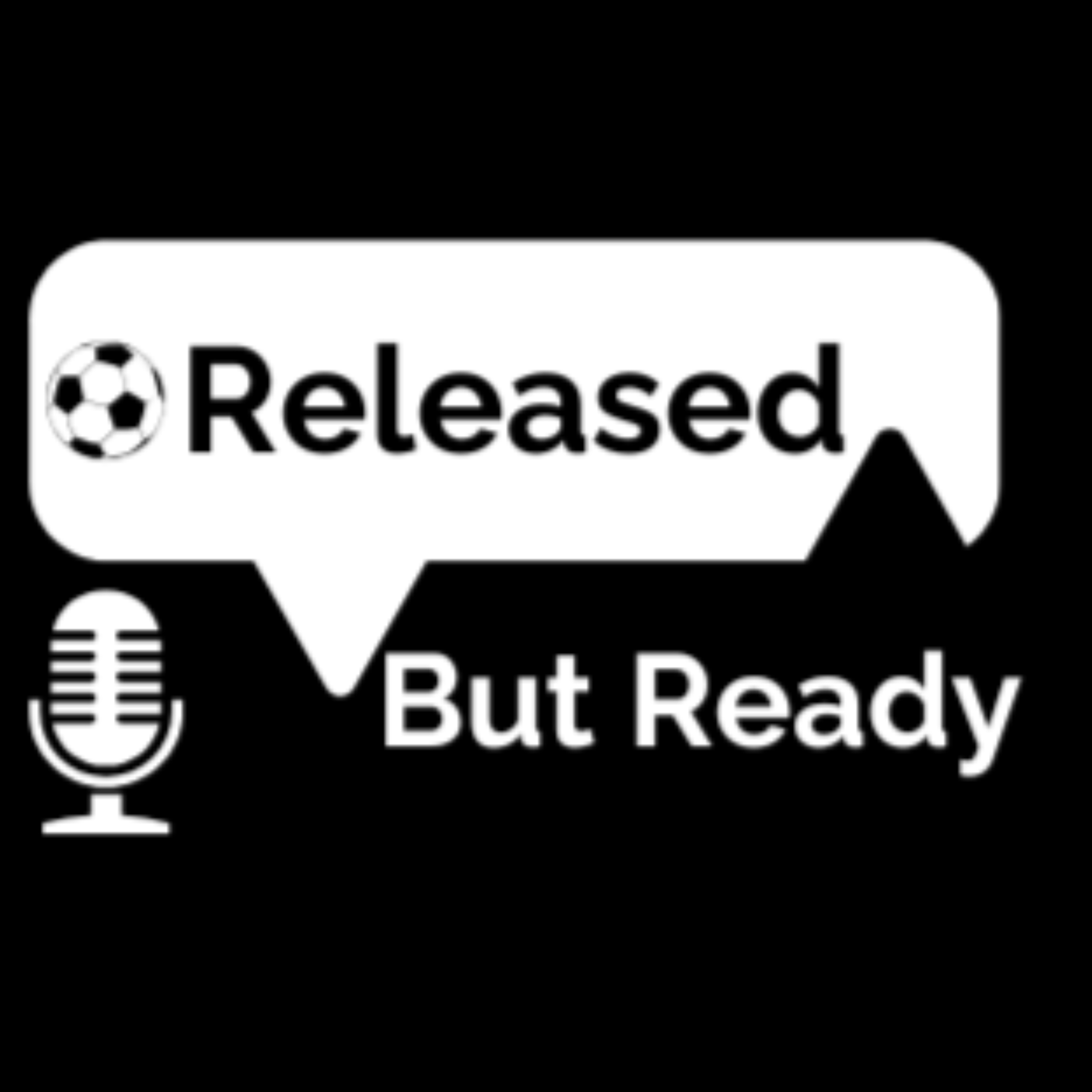 Released But Ready podcast artwork