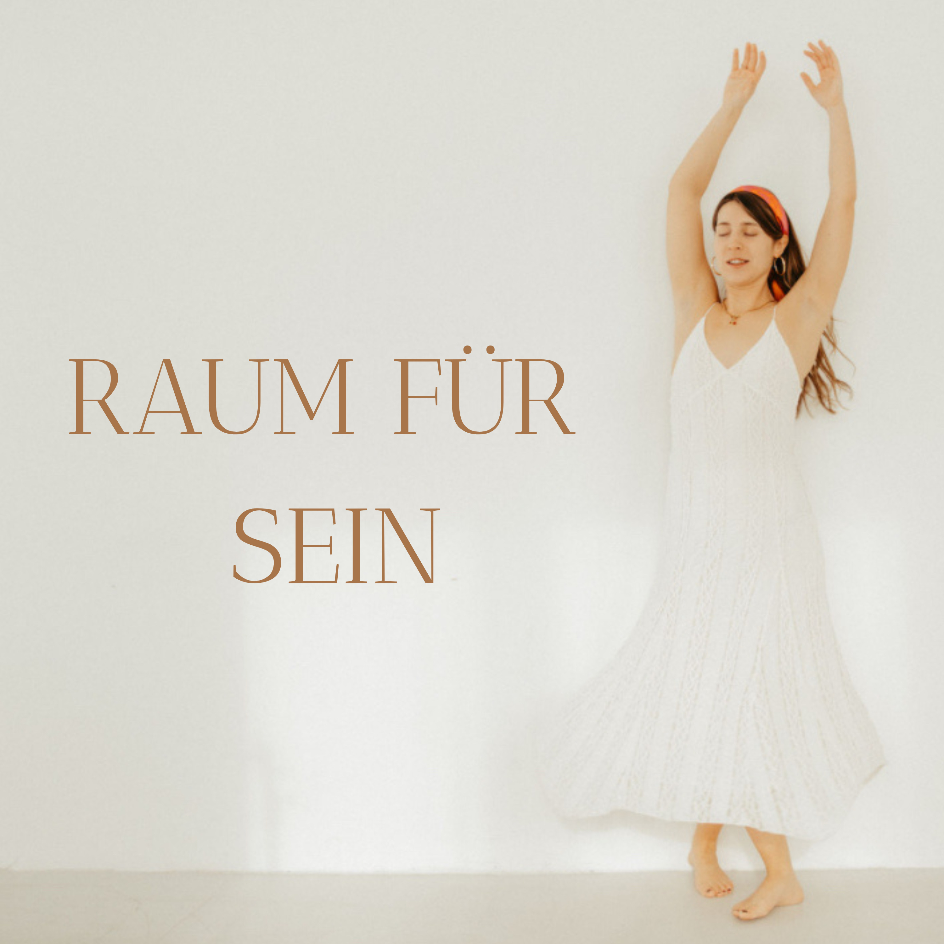 Raum für Sein