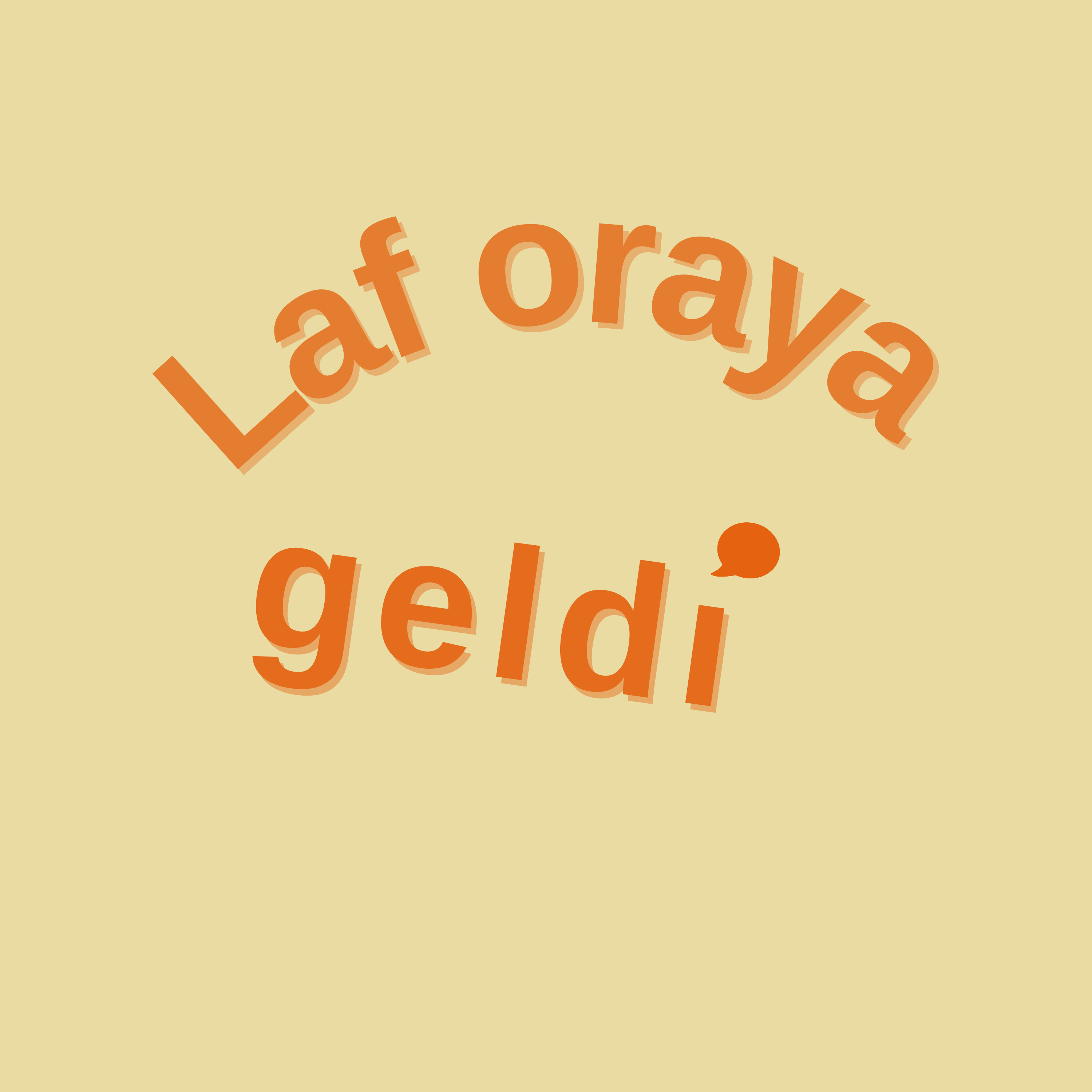 Laf Oraya Geldi podcast artwork