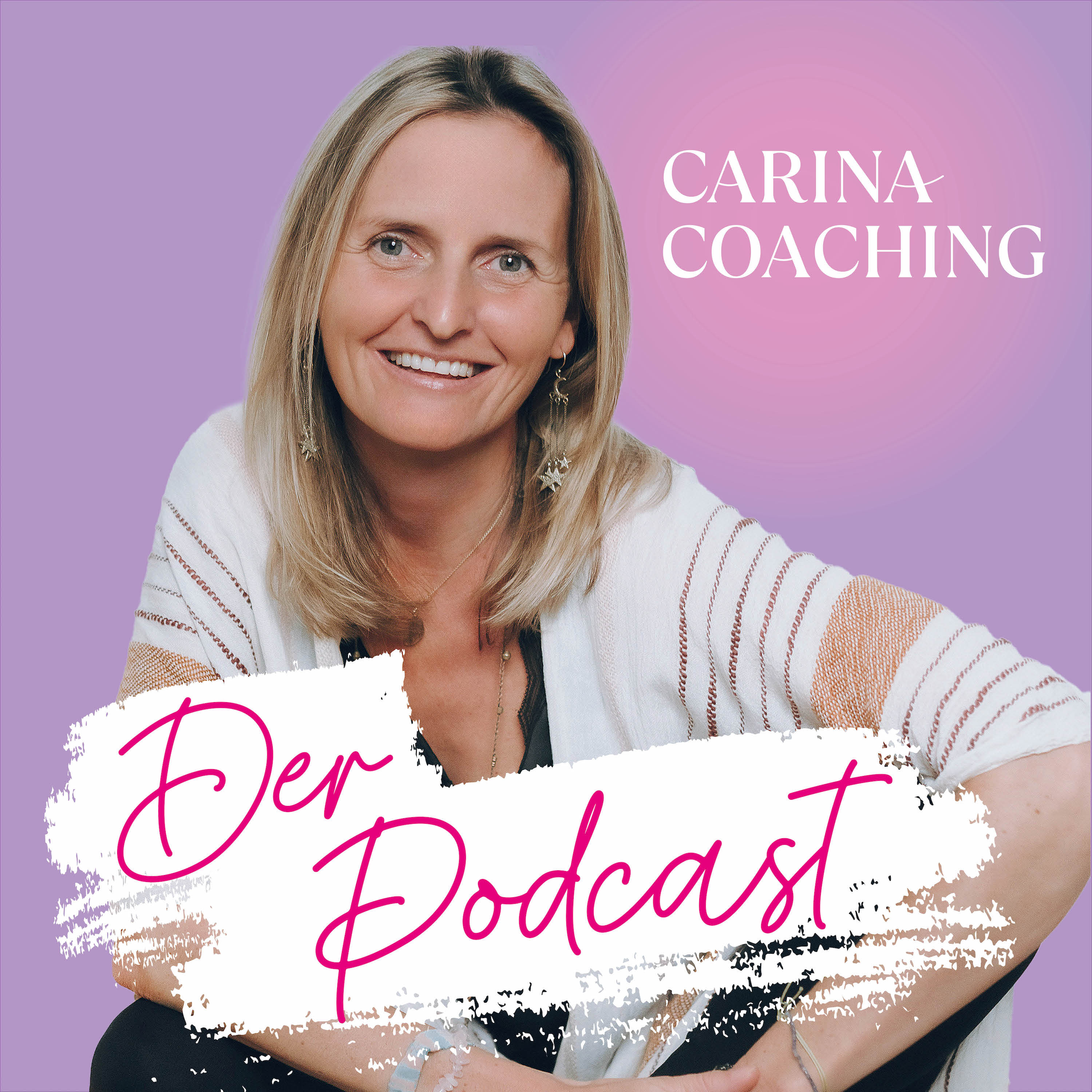 CARINA COACHING - Der Podcast cover art