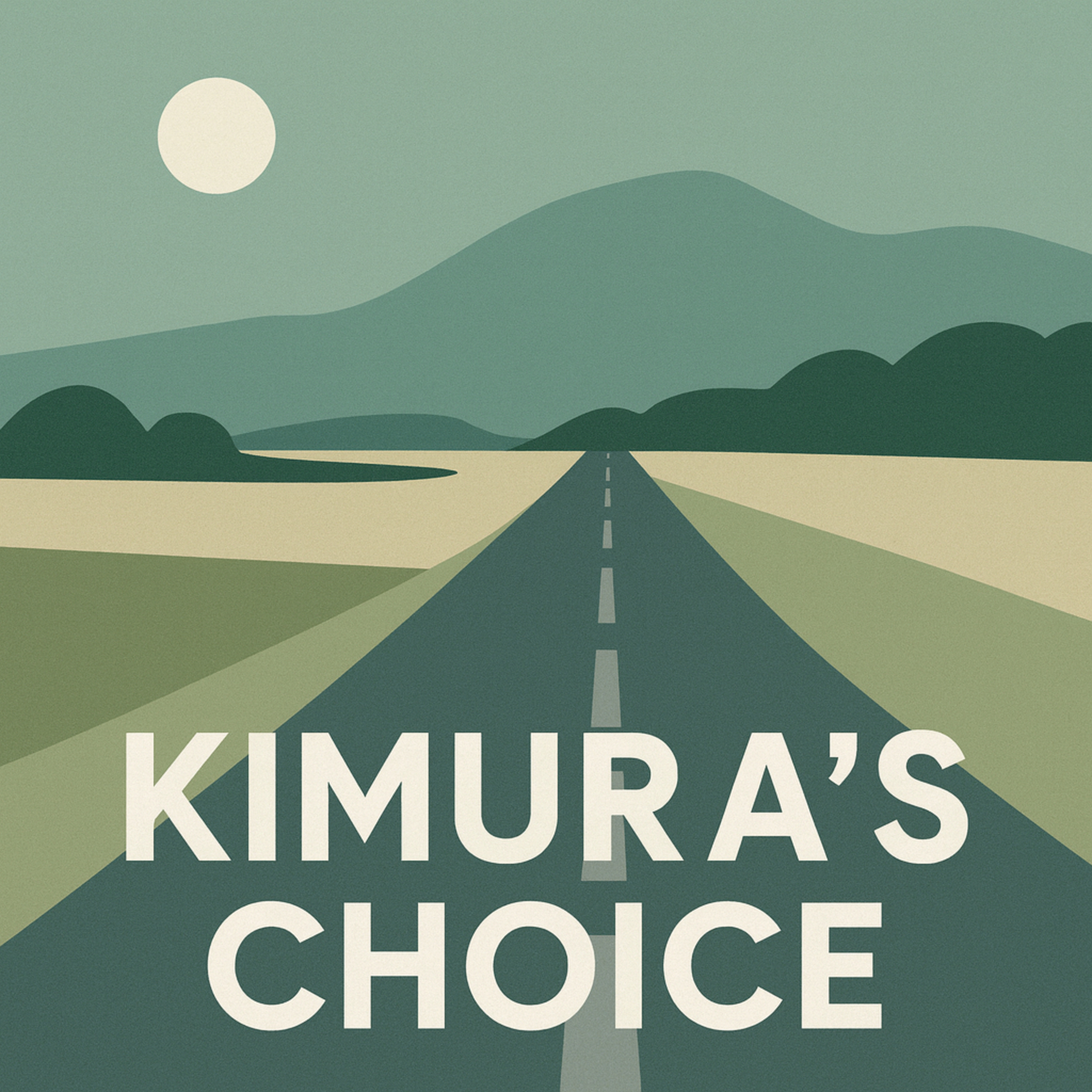 Kimura’s Choice