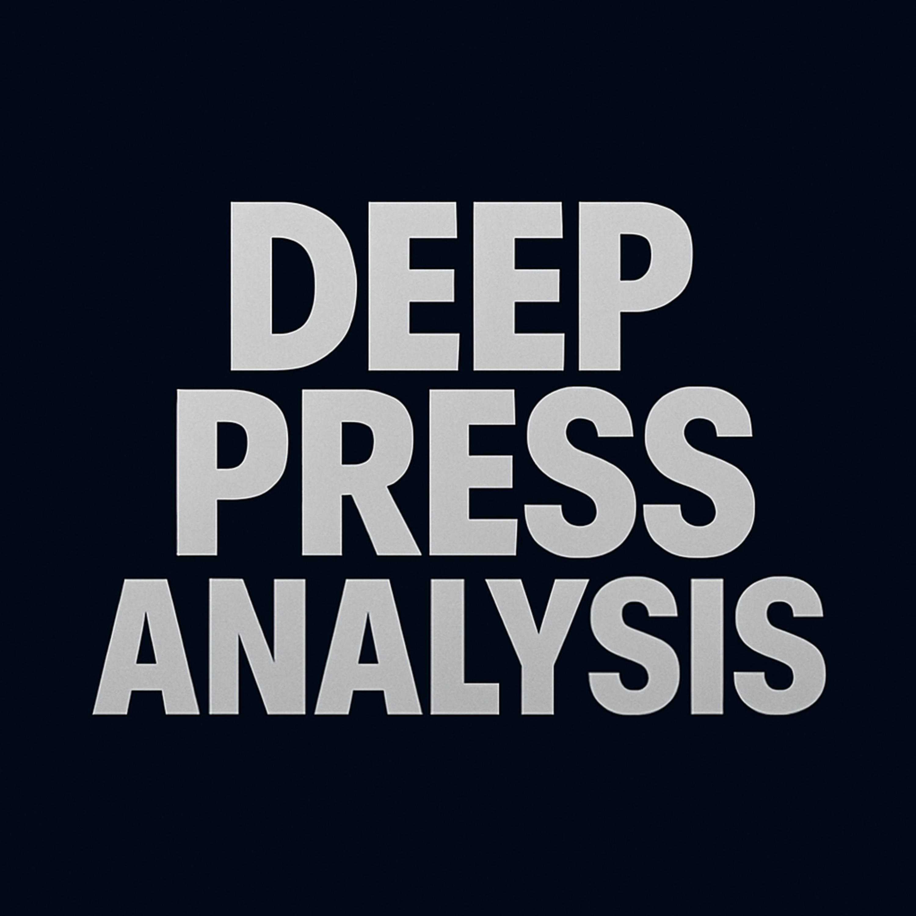 Deep Press Analysis cover art