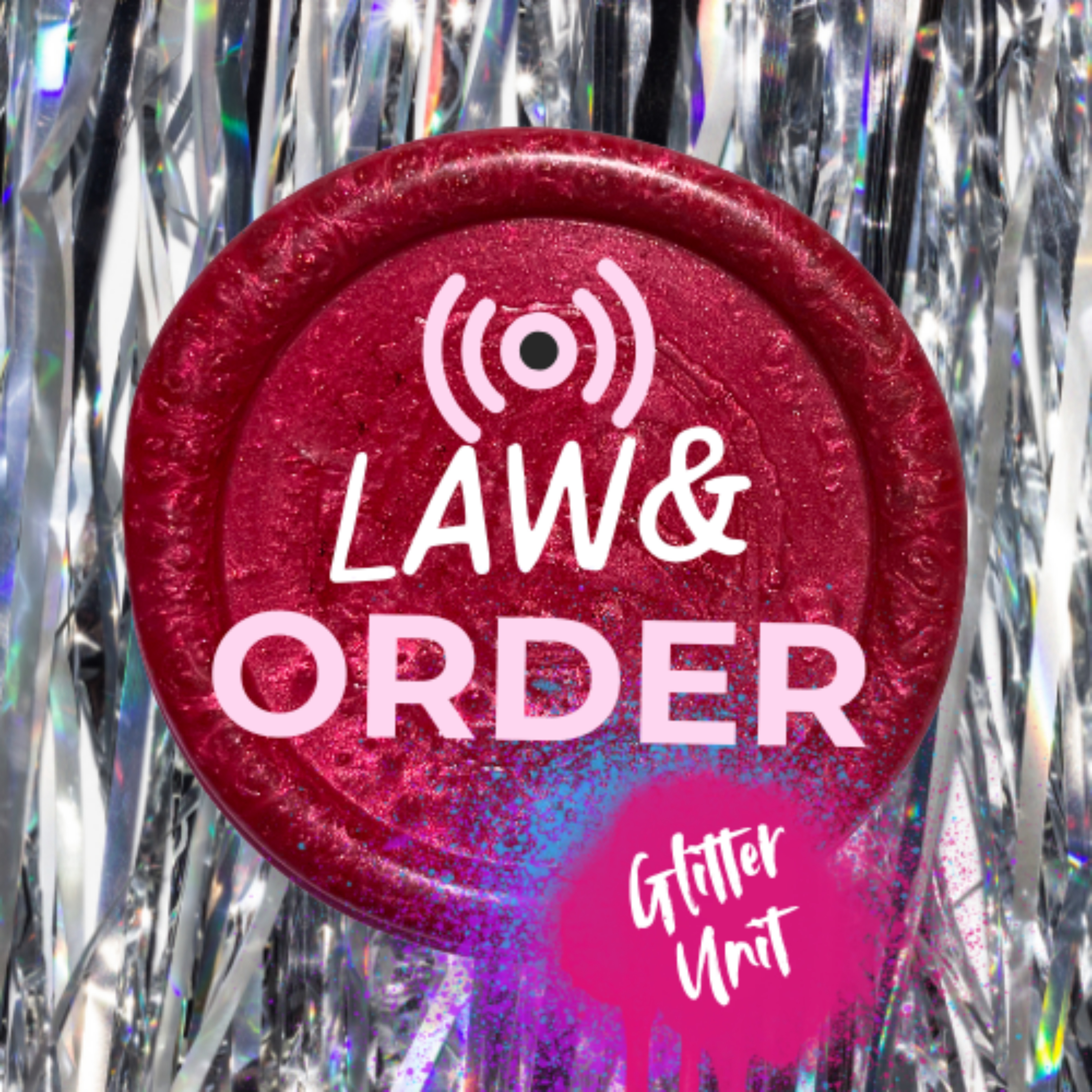 Law and Order: Glitter Unit
