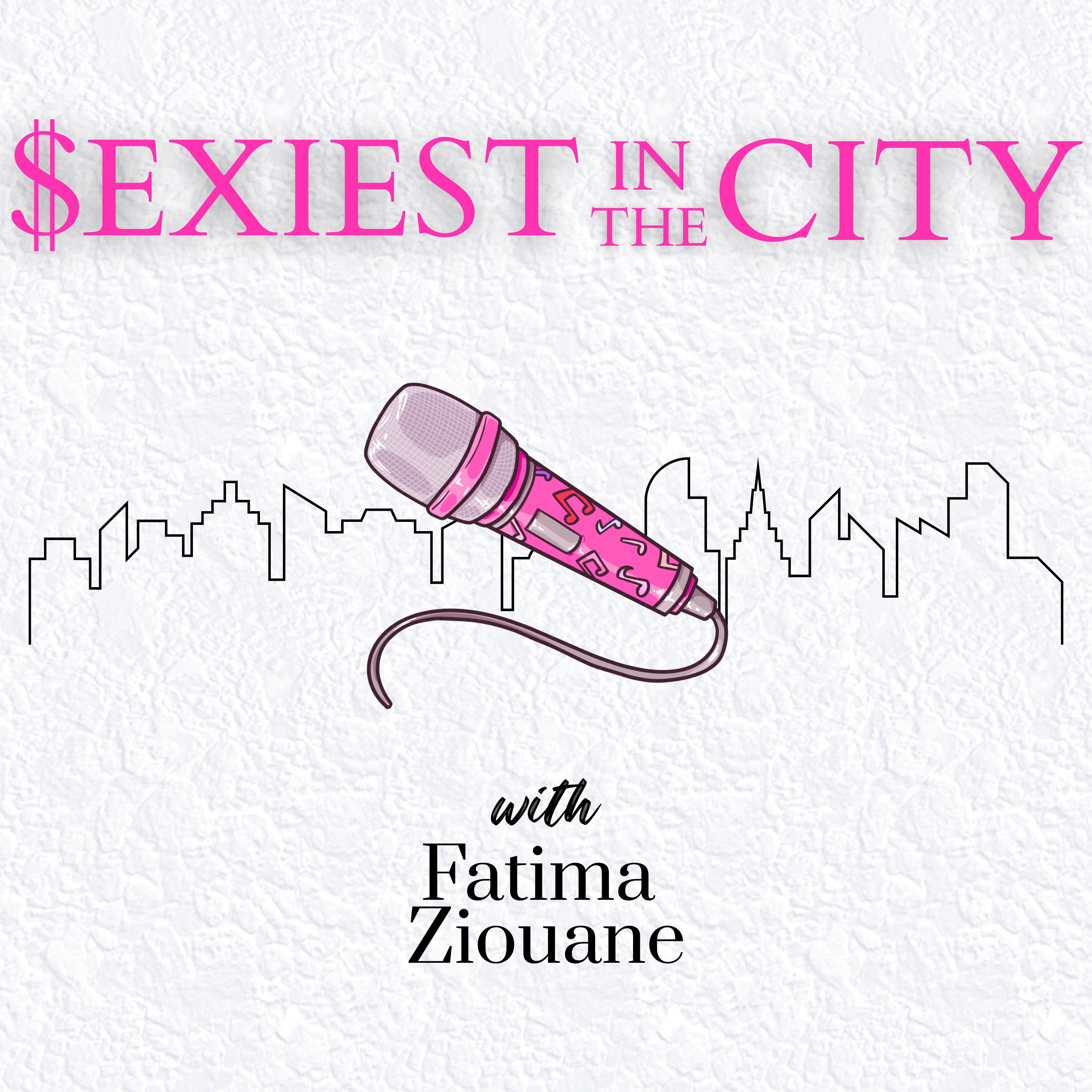 Sexiest In The City podcast artwork