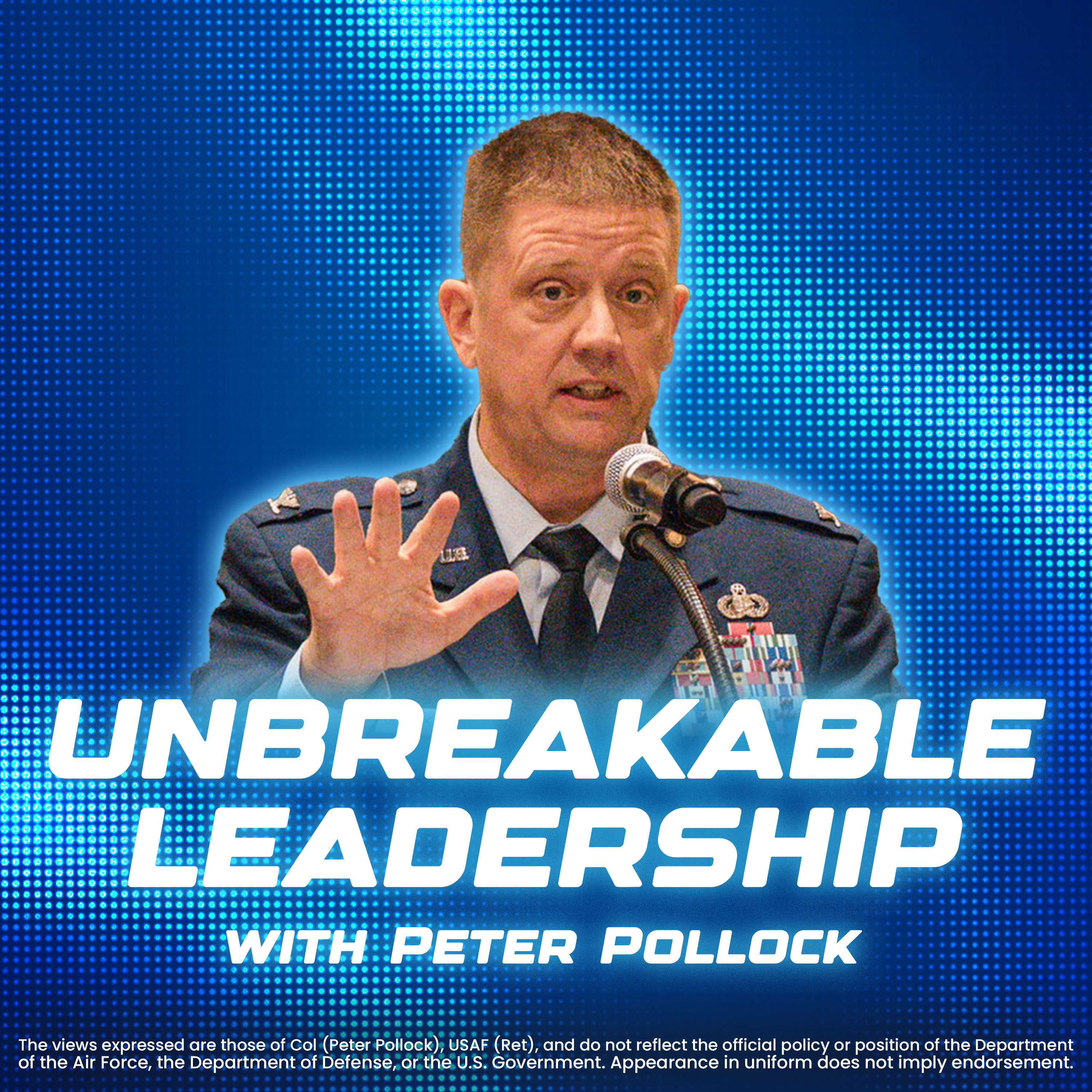Unbreakable Leadership: No Perfect Leaders, Just Real Ones podcast artwork