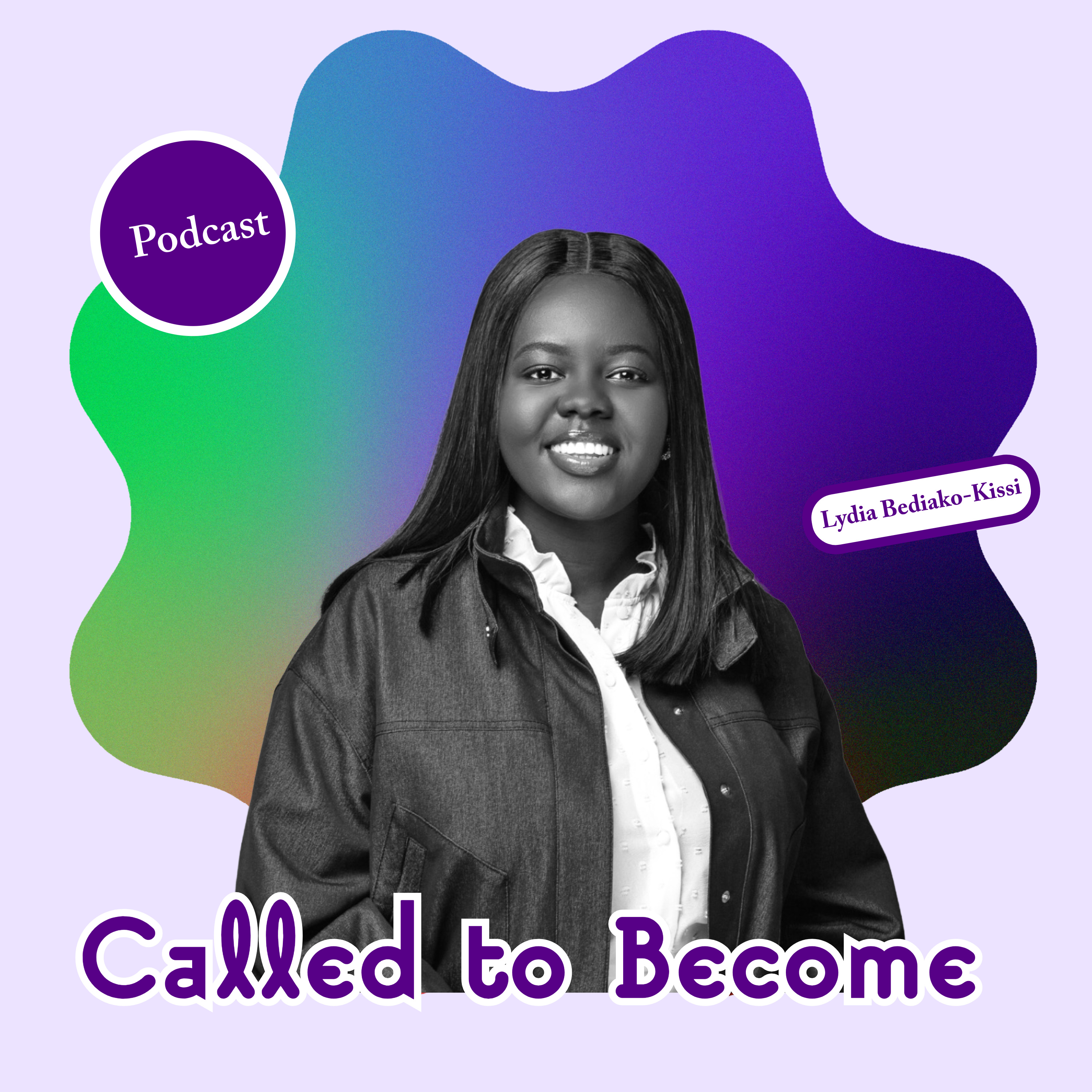 CALLED TO BECOME podcast artwork