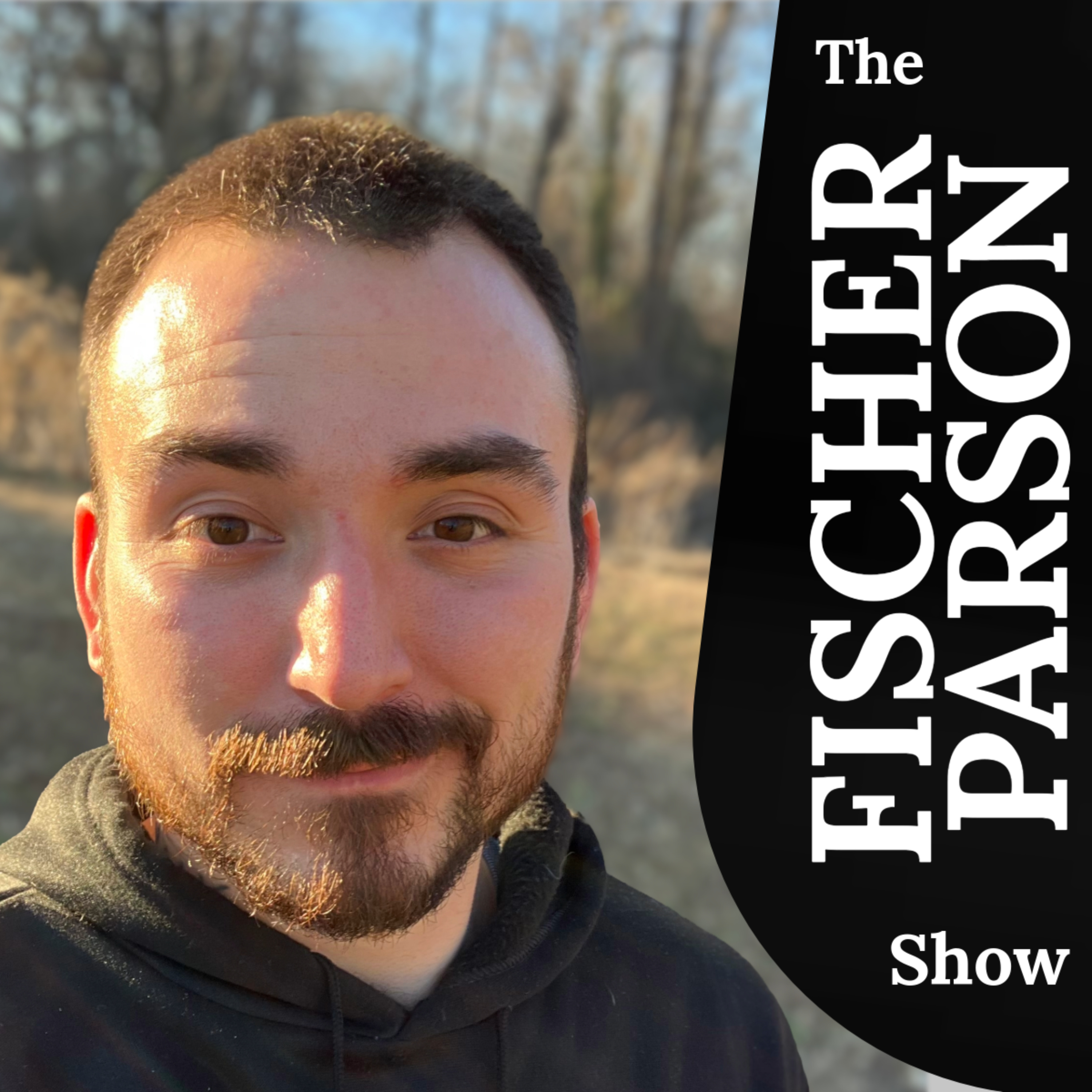 The Fischer Parson Show podcast artwork