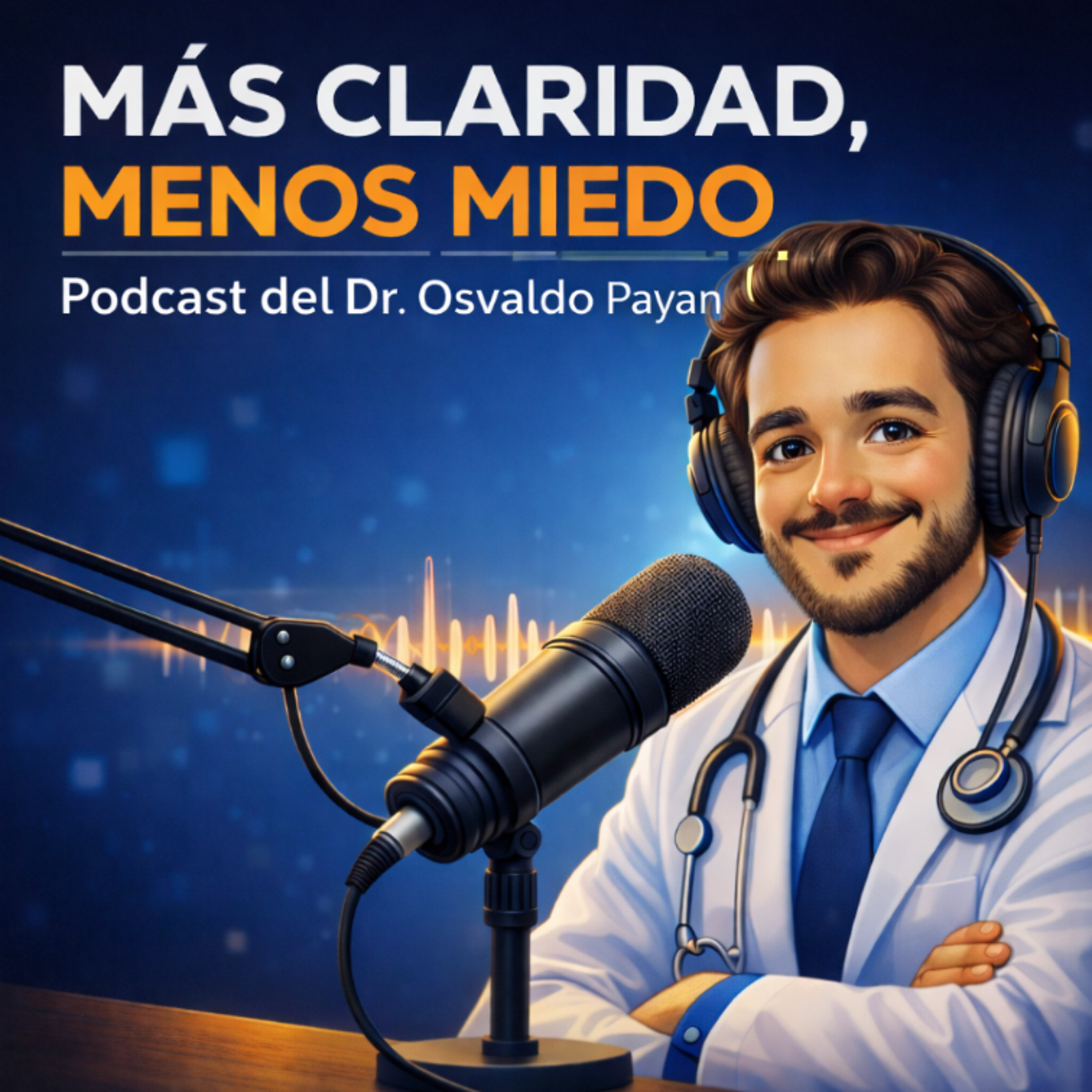 Más claridad, menos miedo. podcast artwork