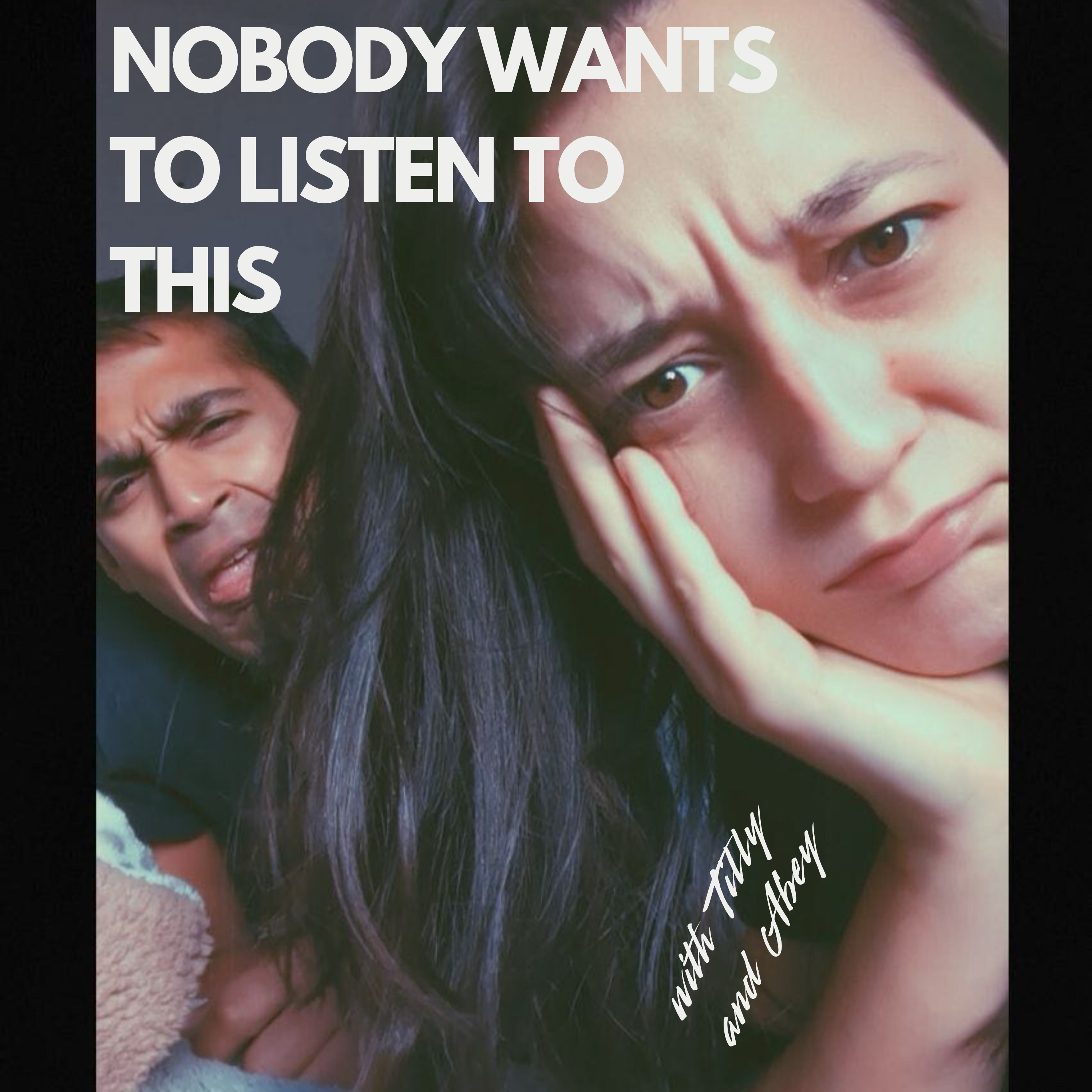 Nobody Wants To Listen To This podcast artwork