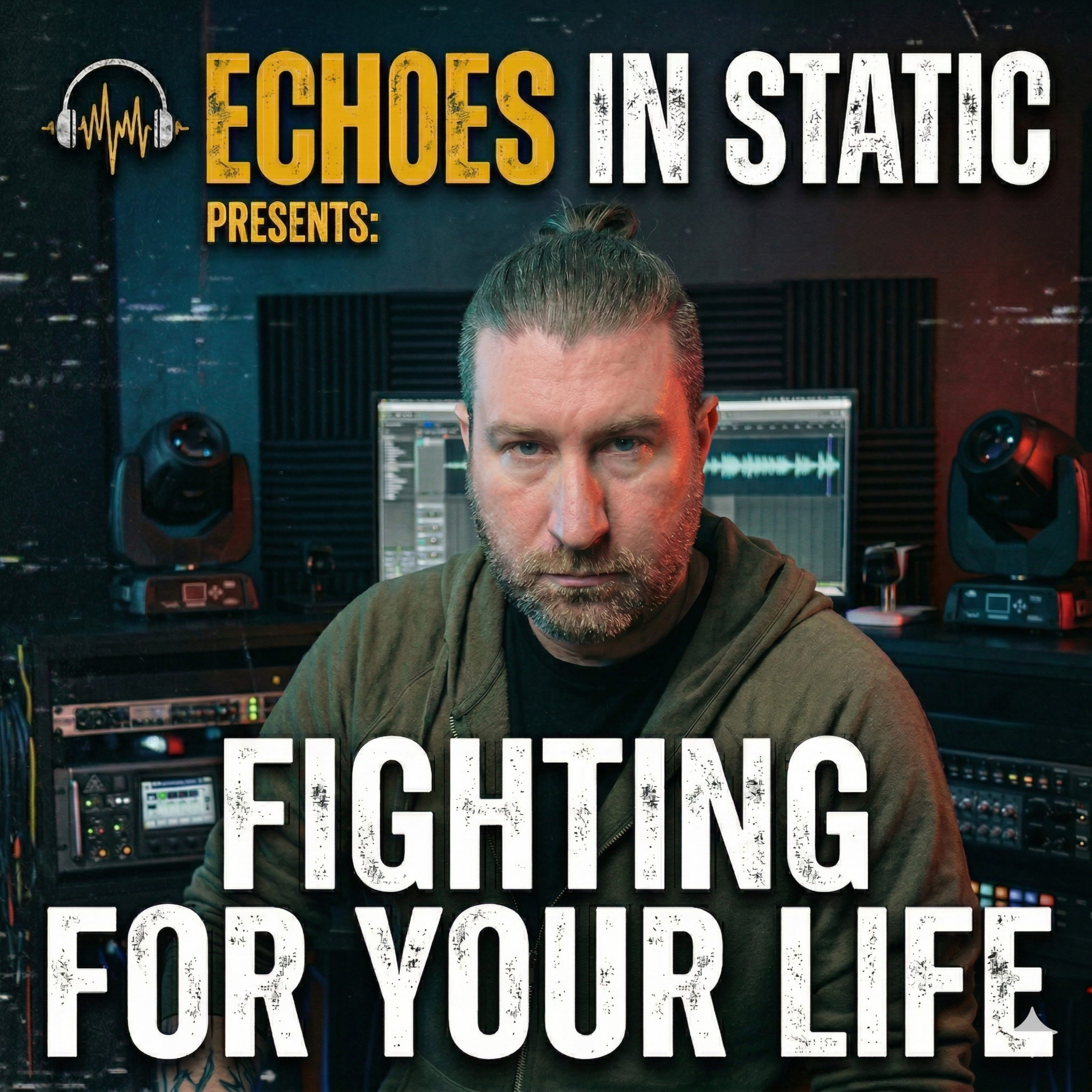 Fighting For Your Life