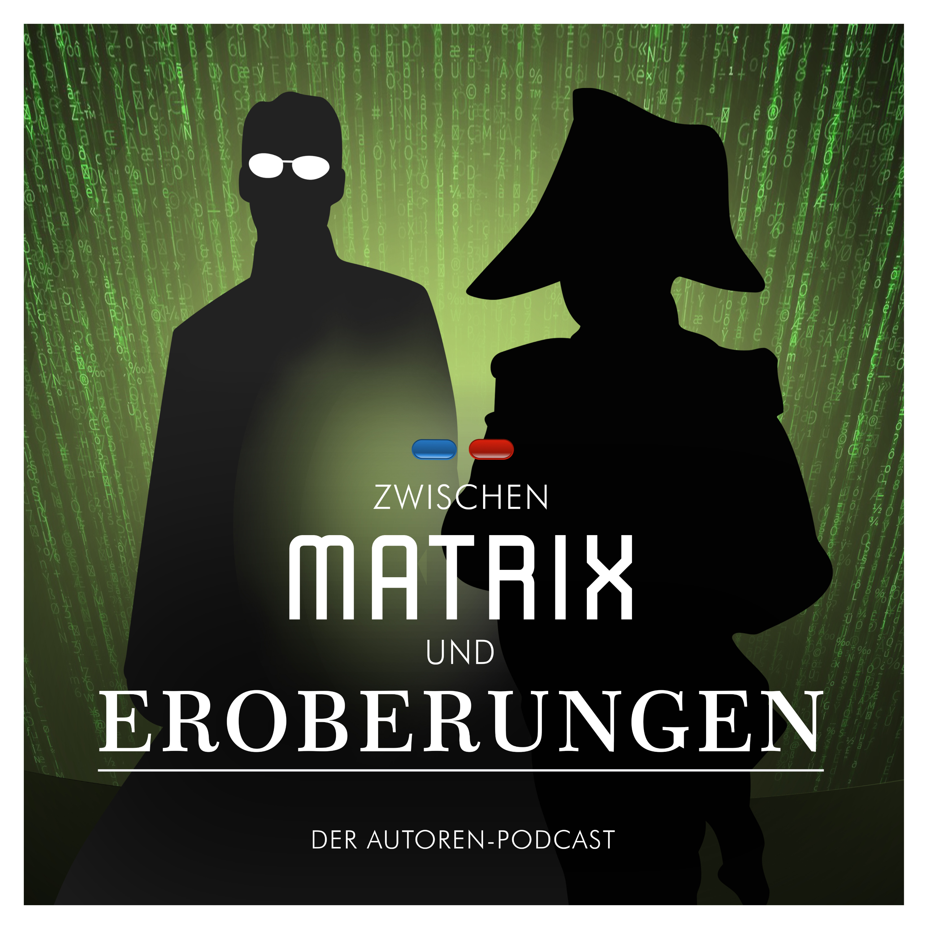 Zwischen Matrix und Eroberungen - Der Autorenpodcast podcast artwork