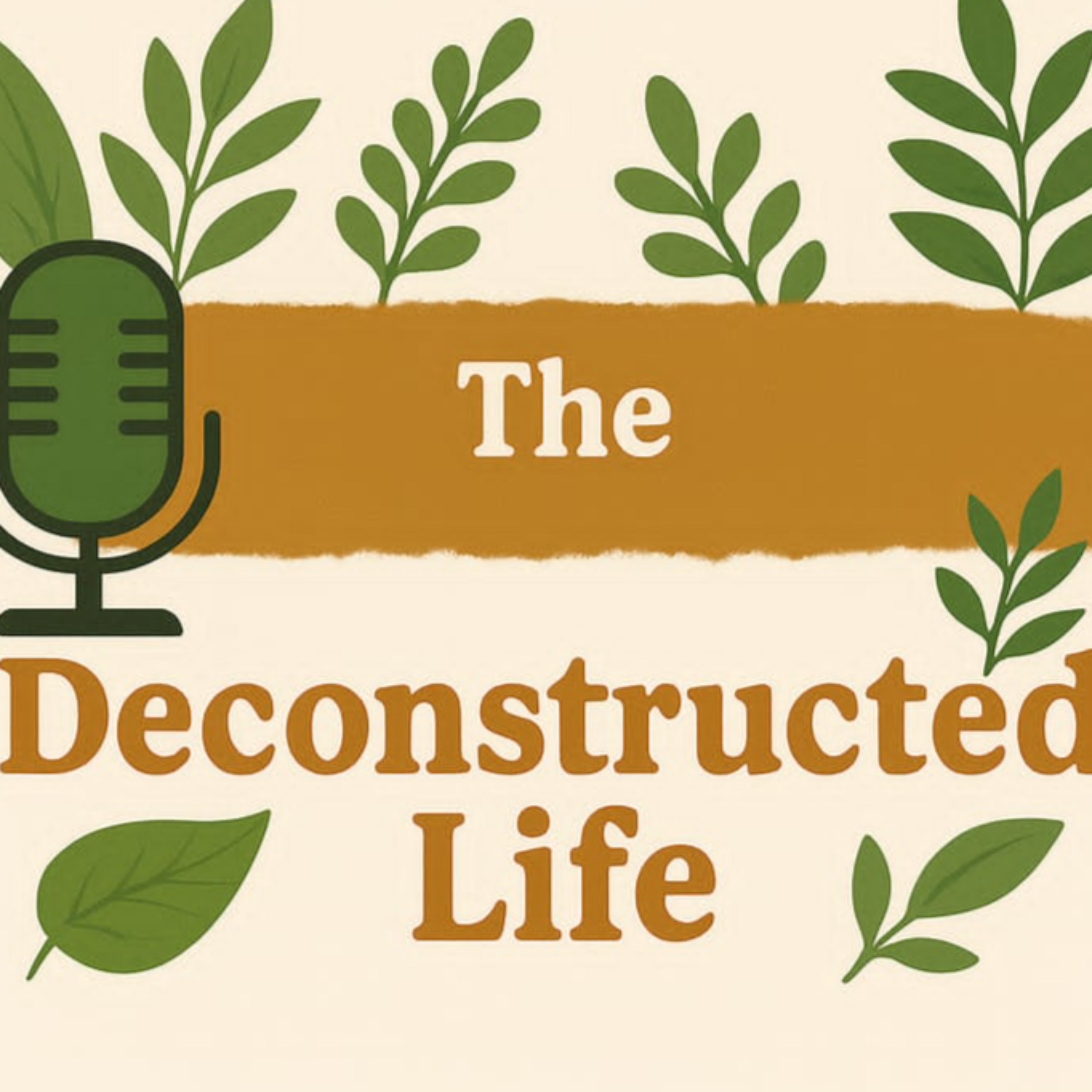 The Deconstructed Life podcast artwork