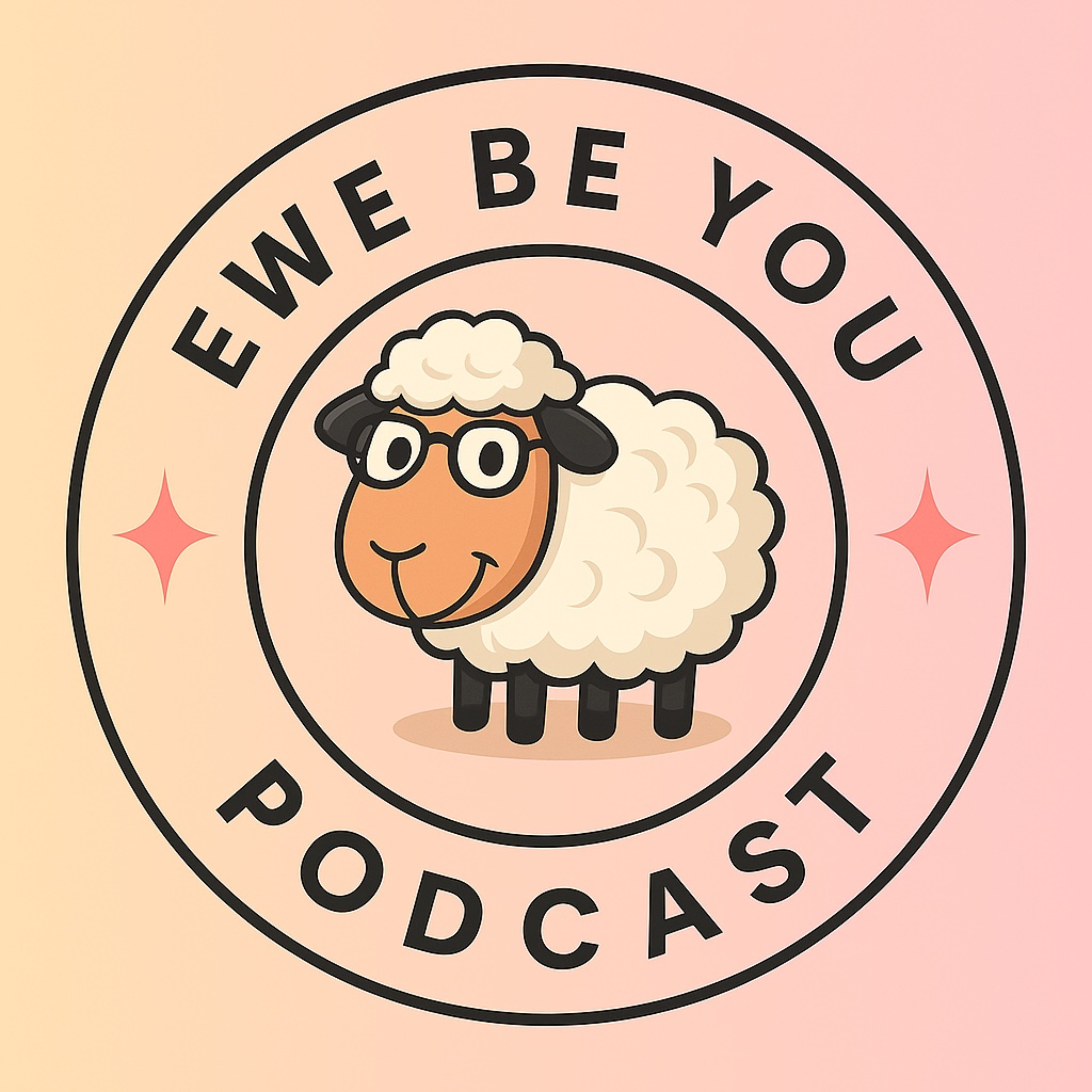 Ewe Be You podcast artwork