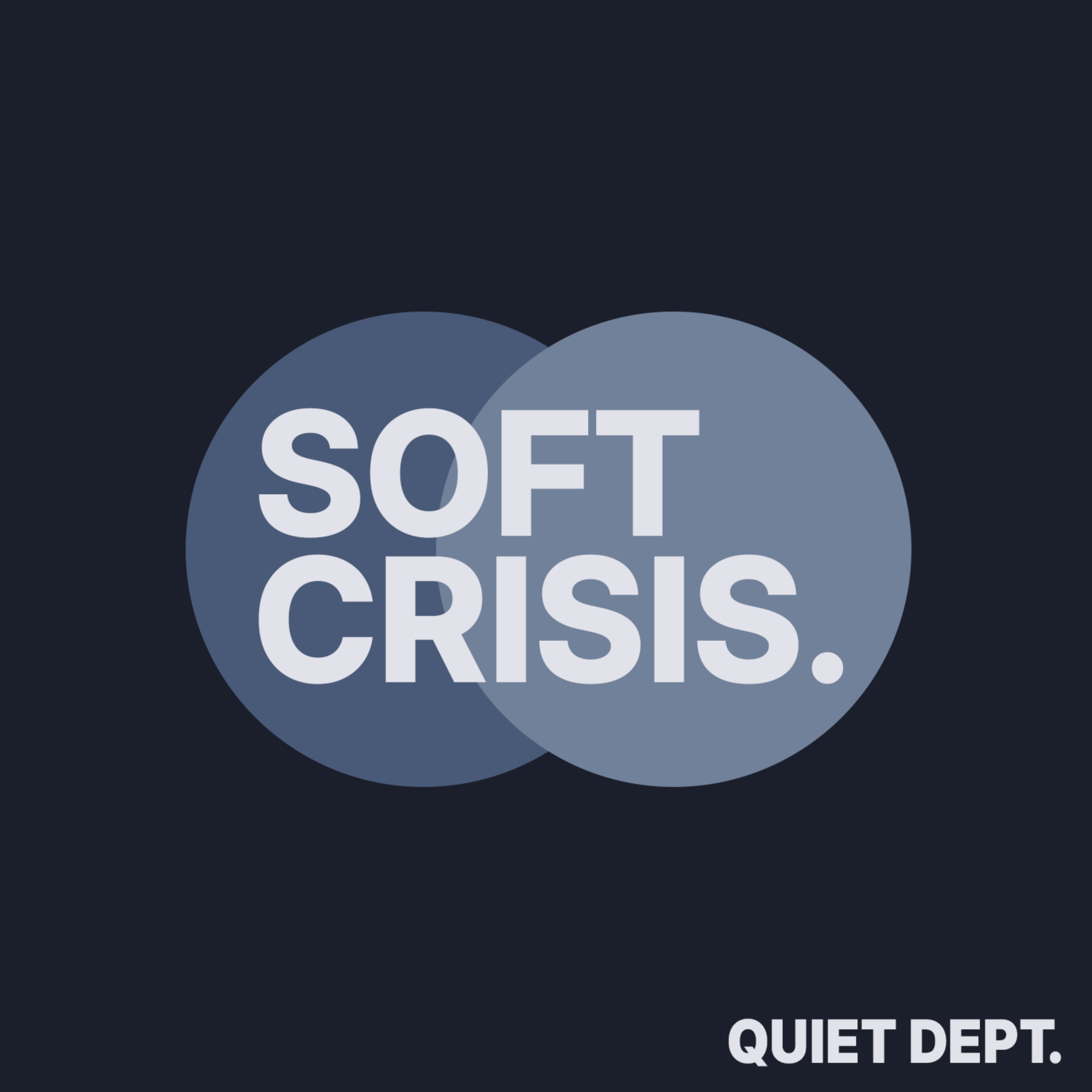 Soft Crisis podcast artwork
